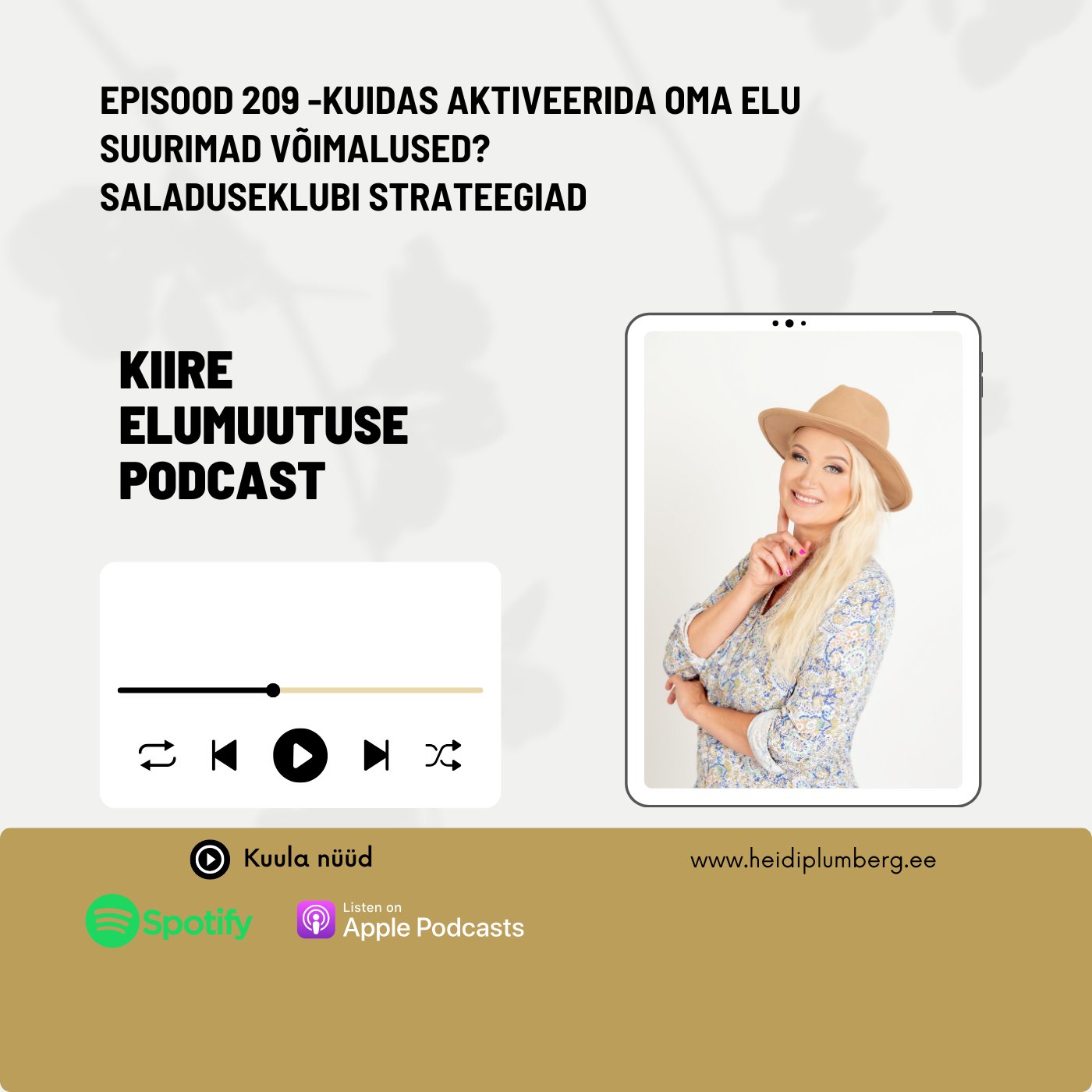 Episood 209 - Kuidas aktiveerida oma elu suurimad võimalused? Saladuseklubi strateegiad