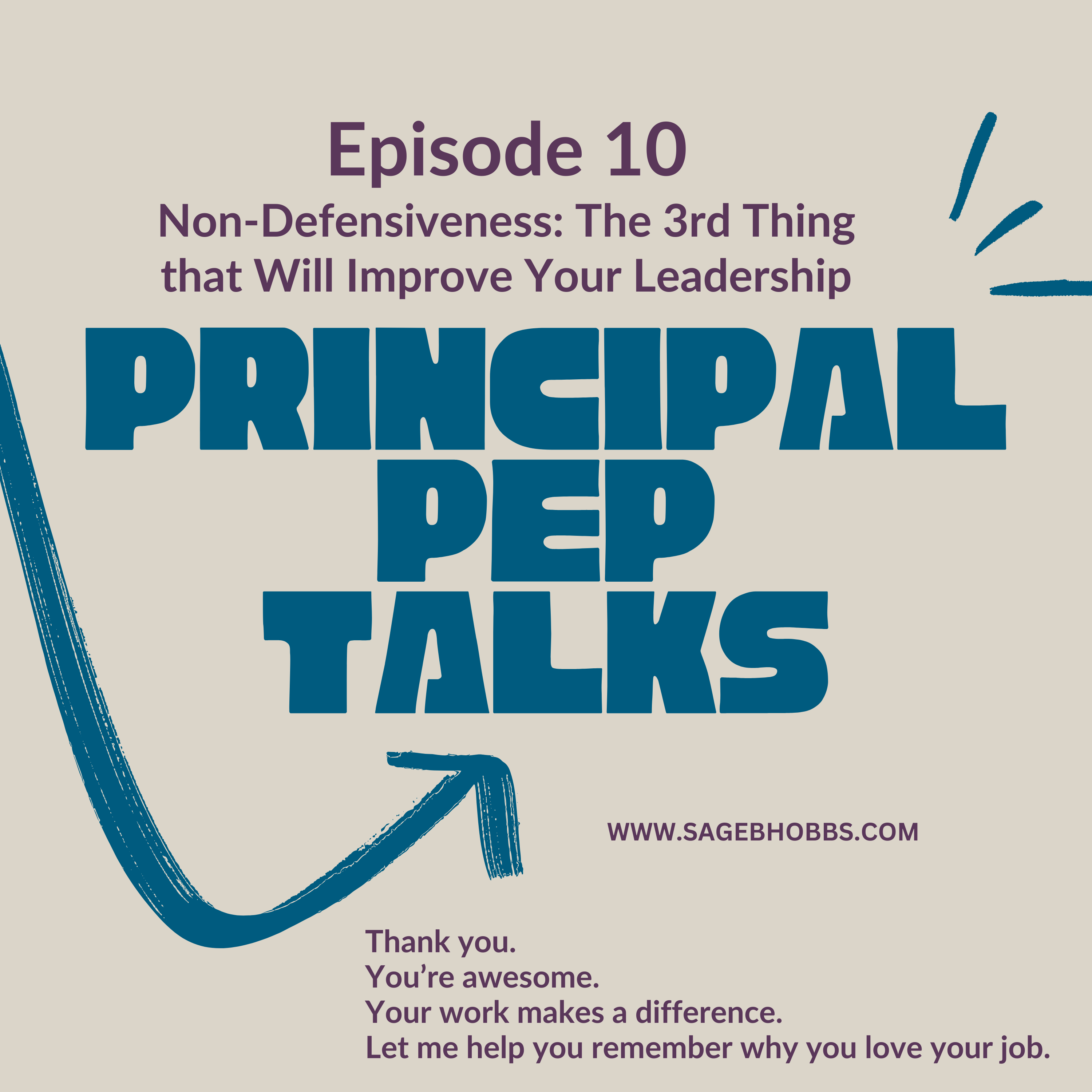 Principal Pep Talks