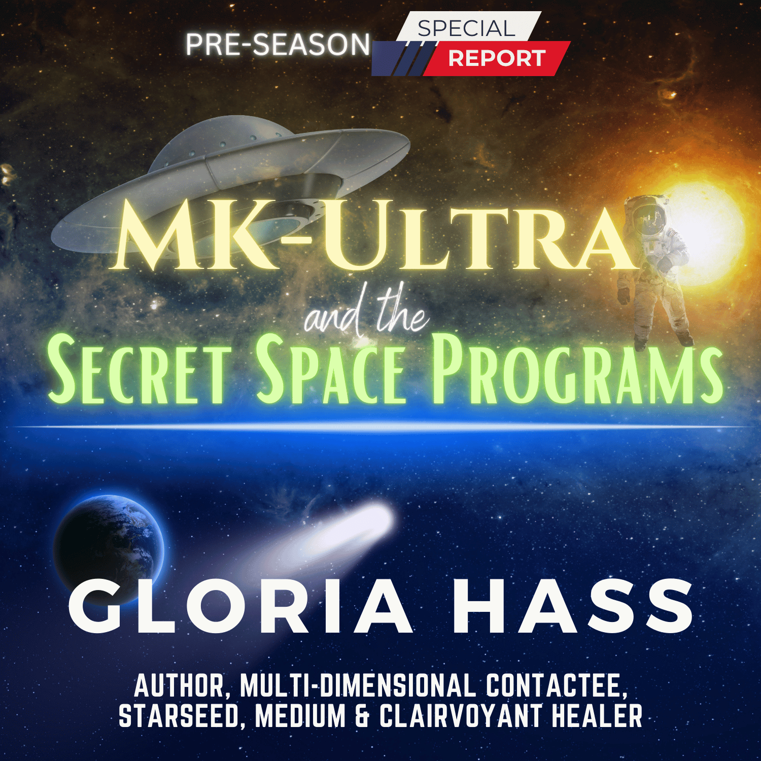 MK-Ultra & The Secret Space Program