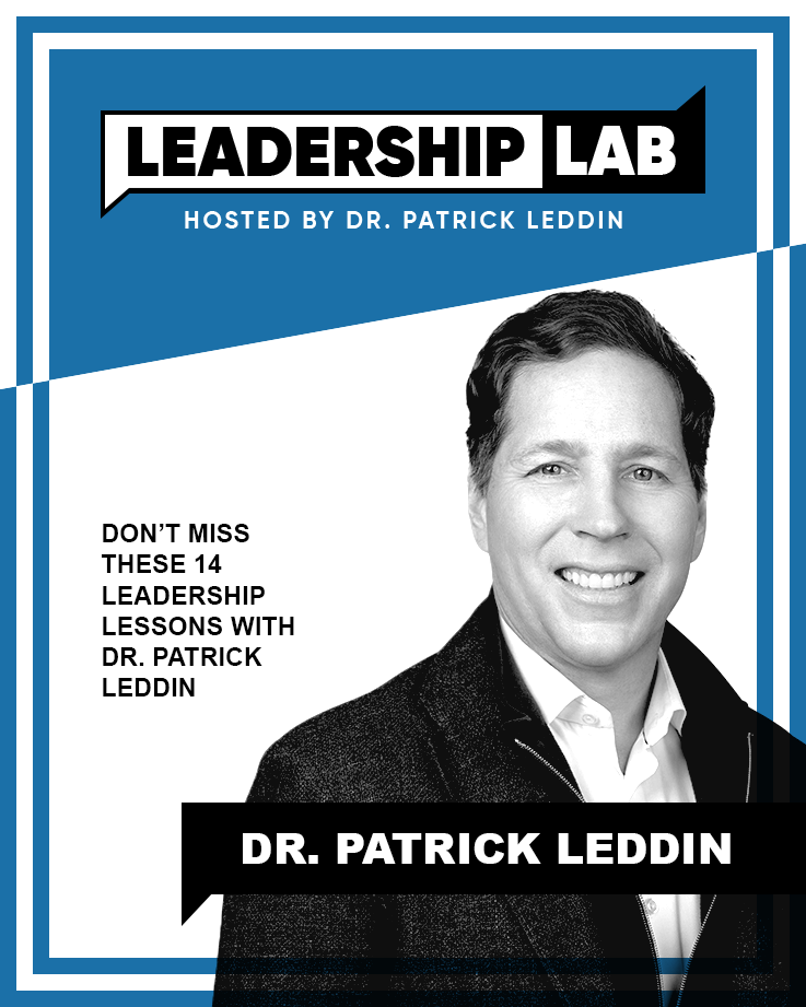 Leadership Lab with Dr. Patrick Leddin