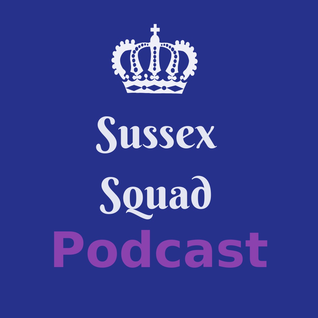 Sussex Squad Podcast