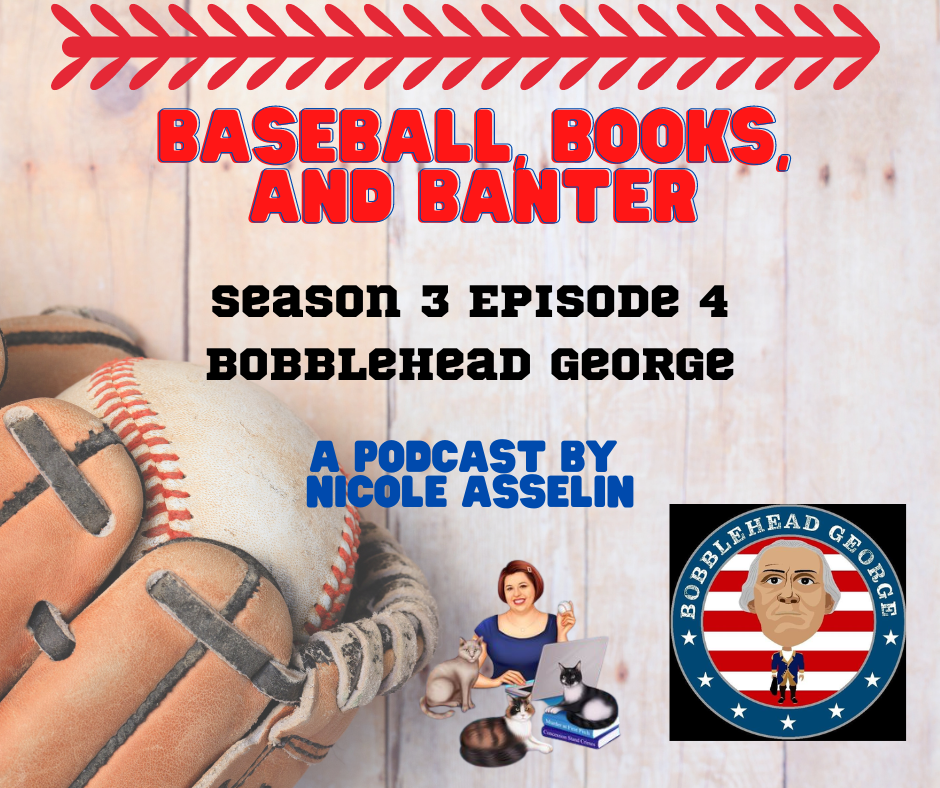 Baseball, Books, and Banter: A Podcast by Nicole Asselin