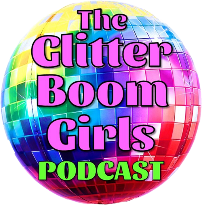 Glitter Boom Girls Podcast