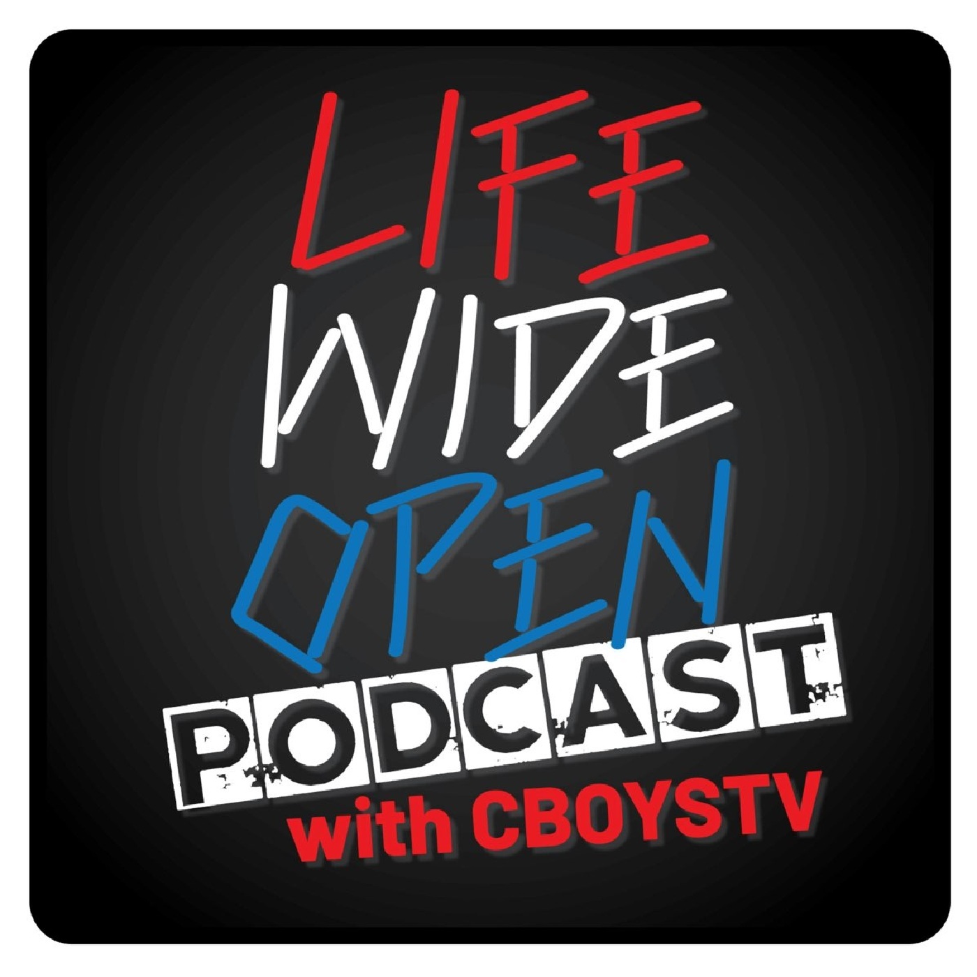 Life Wide Open with CboysTV
