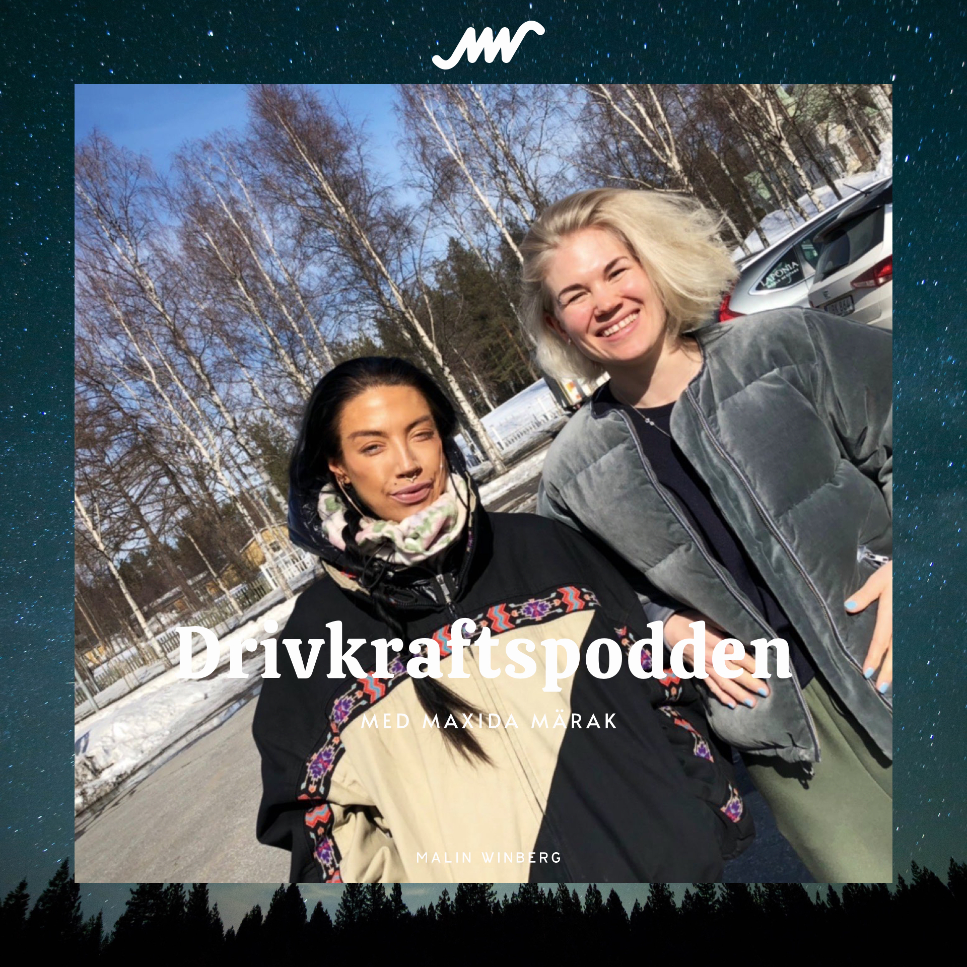 Drivkraftspodden med Malin Winberg