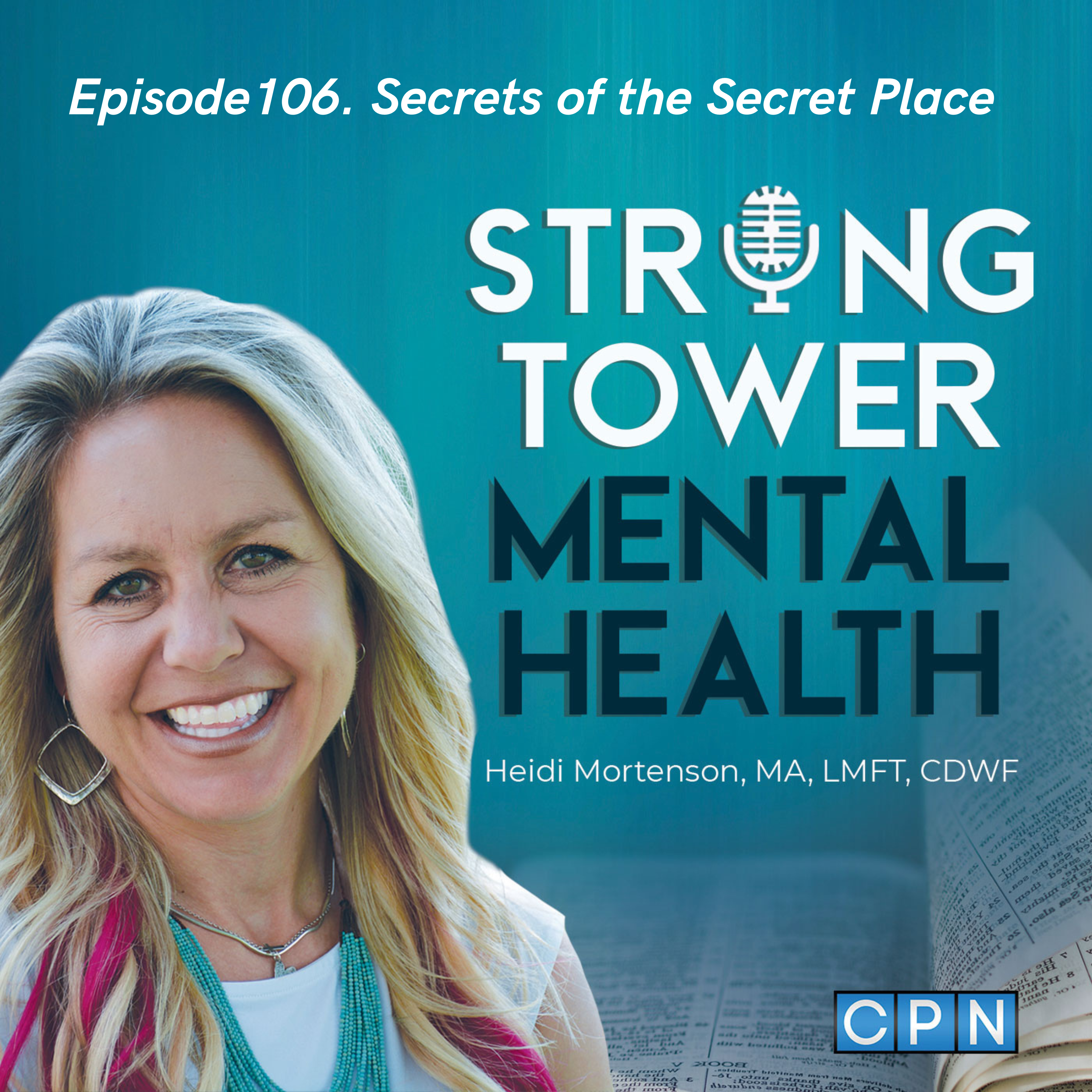 Strong Tower Mental Health Podcast