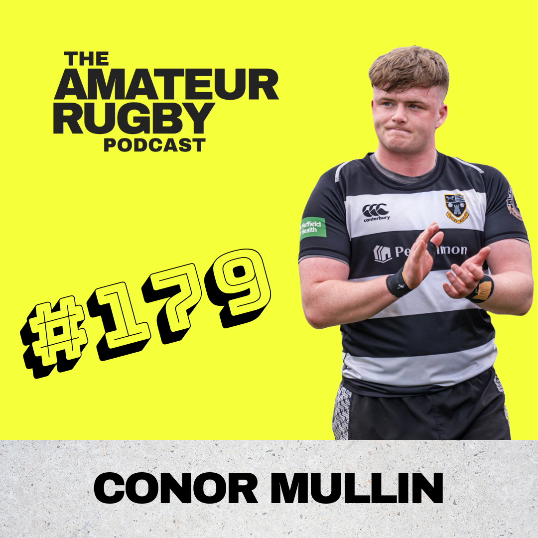#179 - Conor Mullin - Rugby isn’t black and white