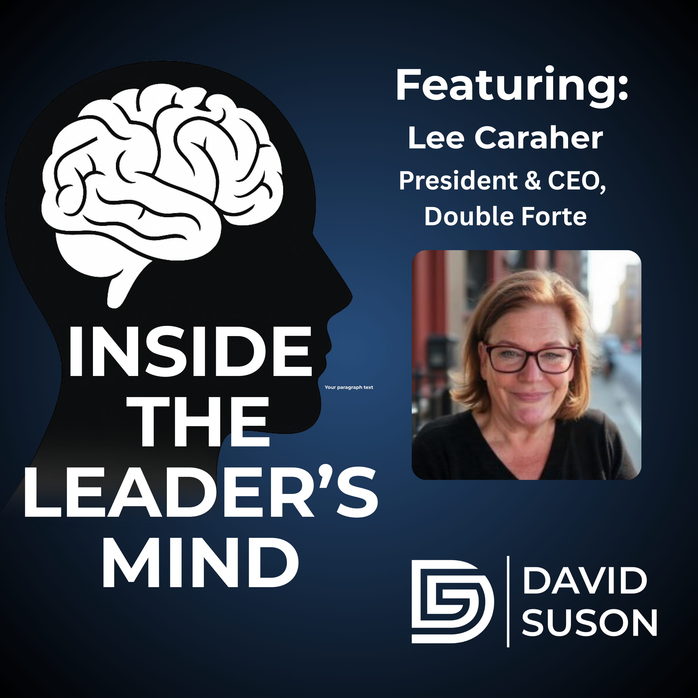 Inside the Leader\'s Mind
