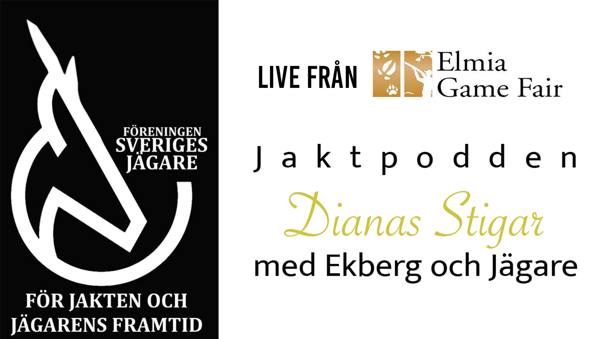 På Dianas Stigar med Ekberg och Jägare - En jaktpodd