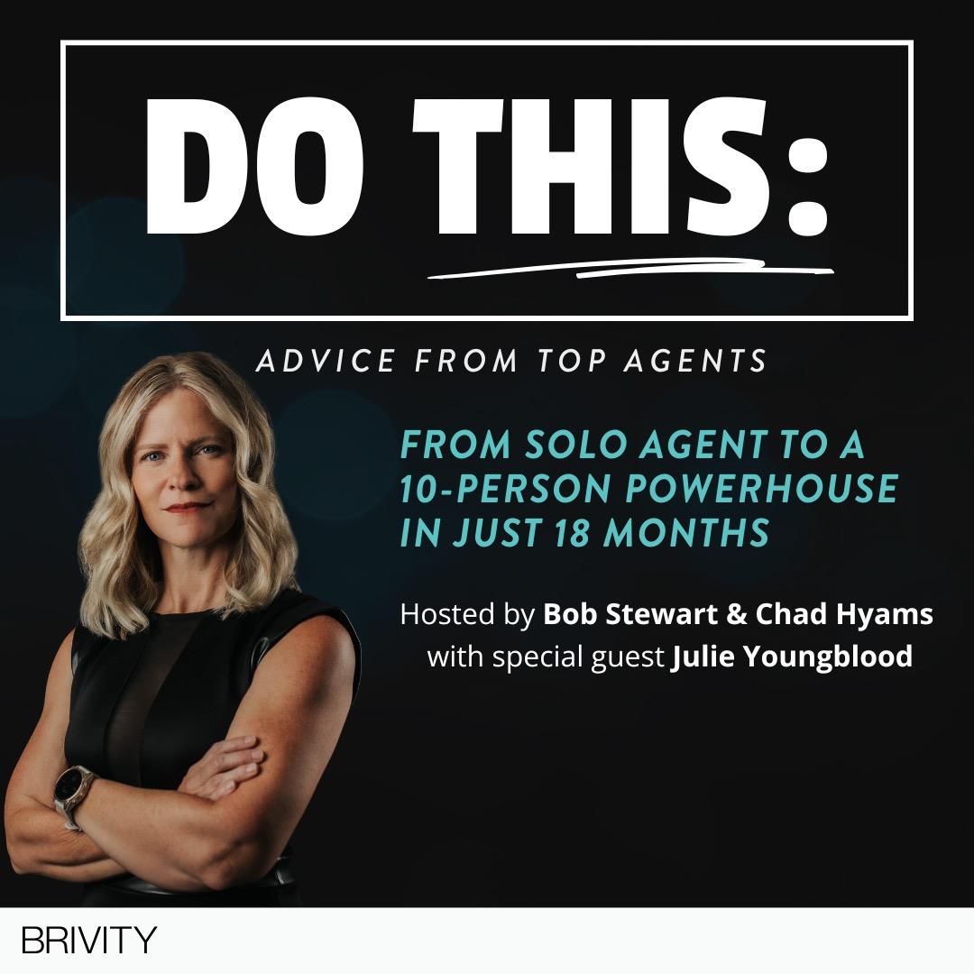 Do This - Advice form Top Agents