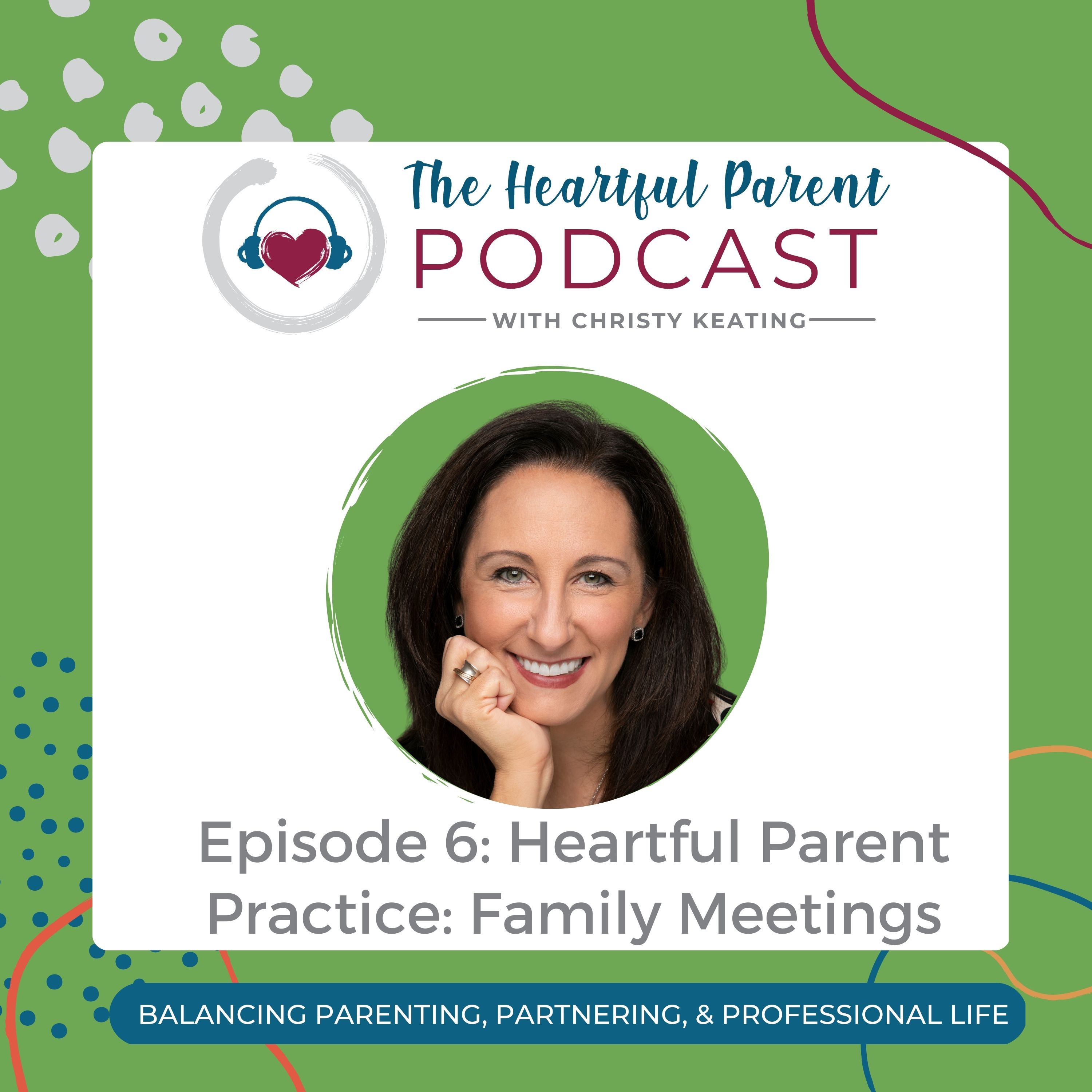 The Heartful Parent Podcast