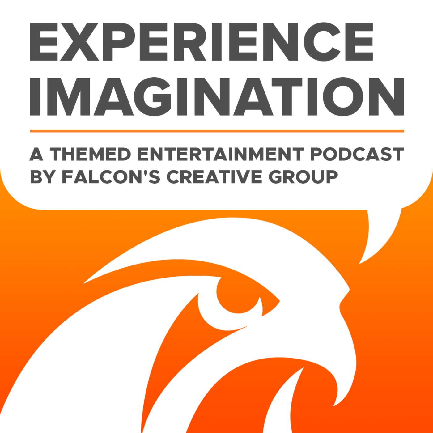 Experience Imagination: A Themed Entertainment Podcast