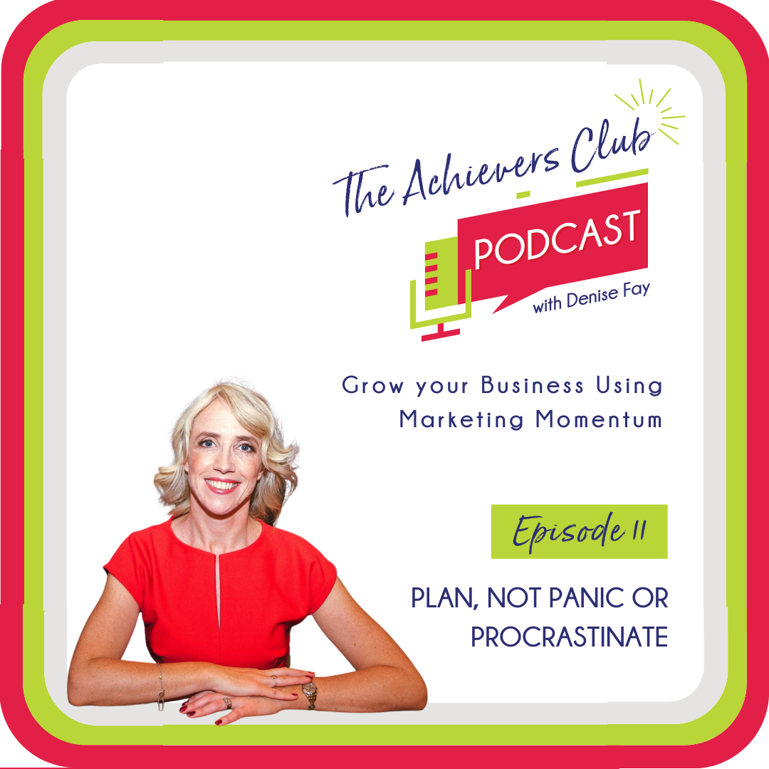 The Achievers Club with Denise Fay