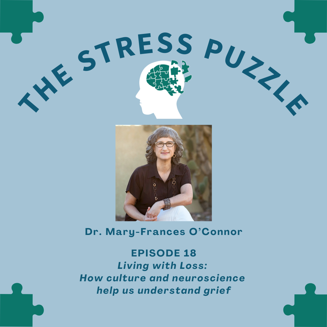 Living with Loss: How culture and neuroscience help us understand grief with Dr. Mary-Frances O'Connor Living with Loss: How culture and neuroscience help us understand grief with Dr. Mary-Frances O'Connor