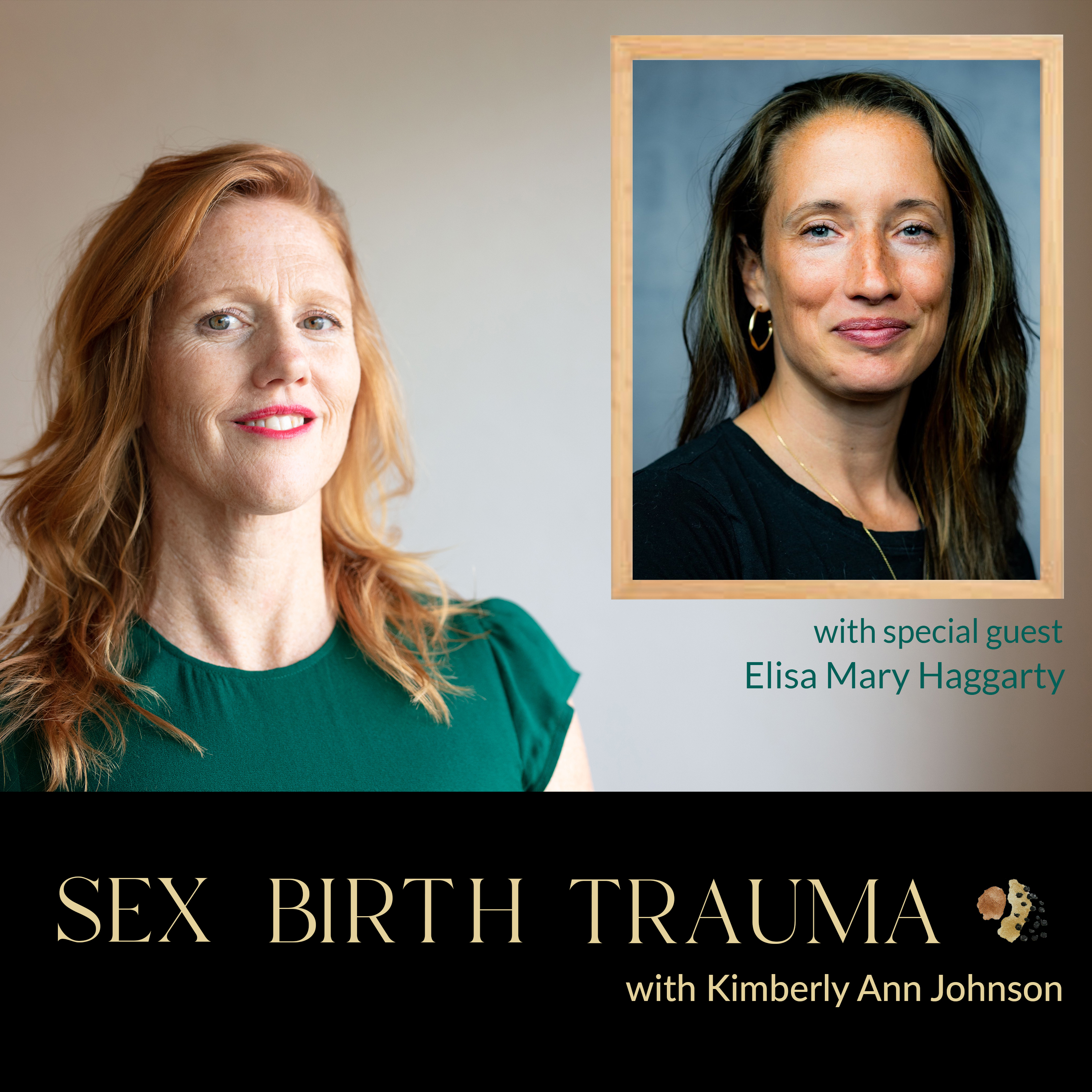 Sex Birth Trauma with Kimberly Ann Johnson