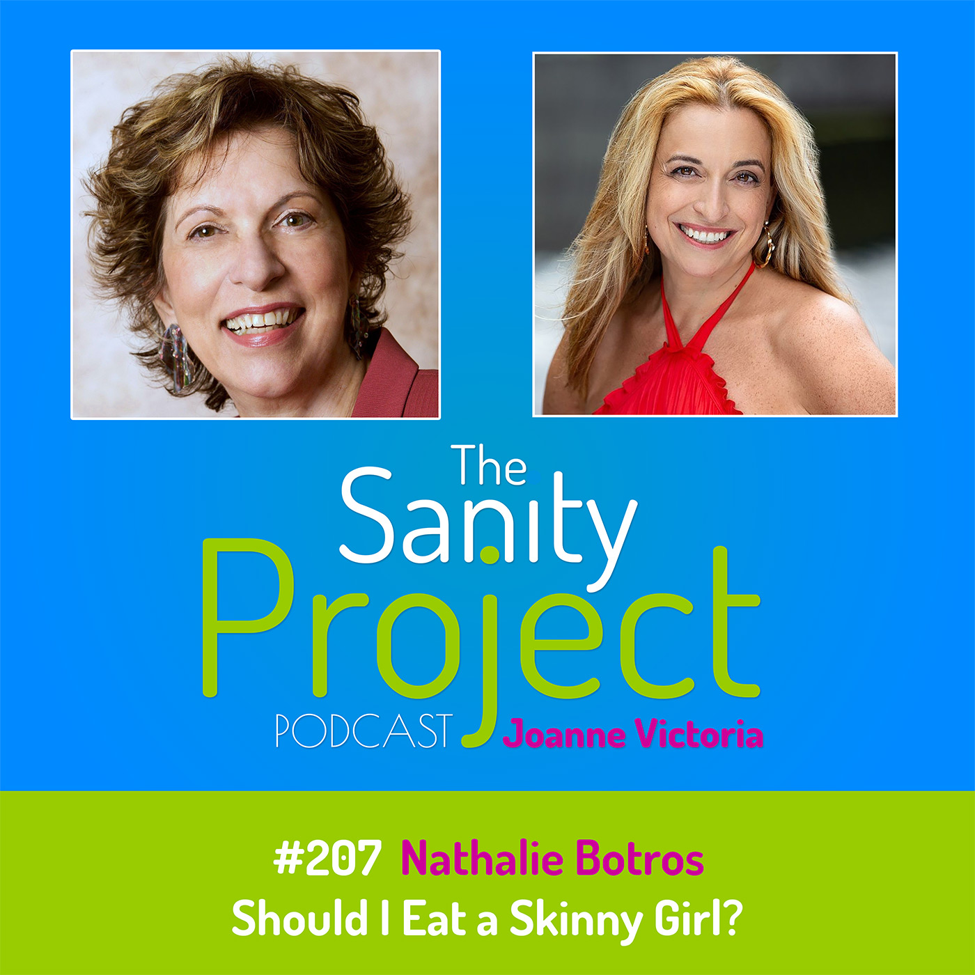 The Sanity Project Podcast