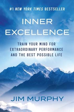 Jim Murphy: Inner Excellence