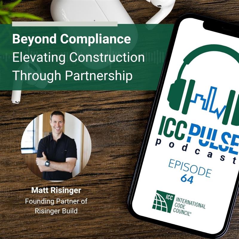 Episode 64: Beyond Compliance: Elevating Construction Through Partnership