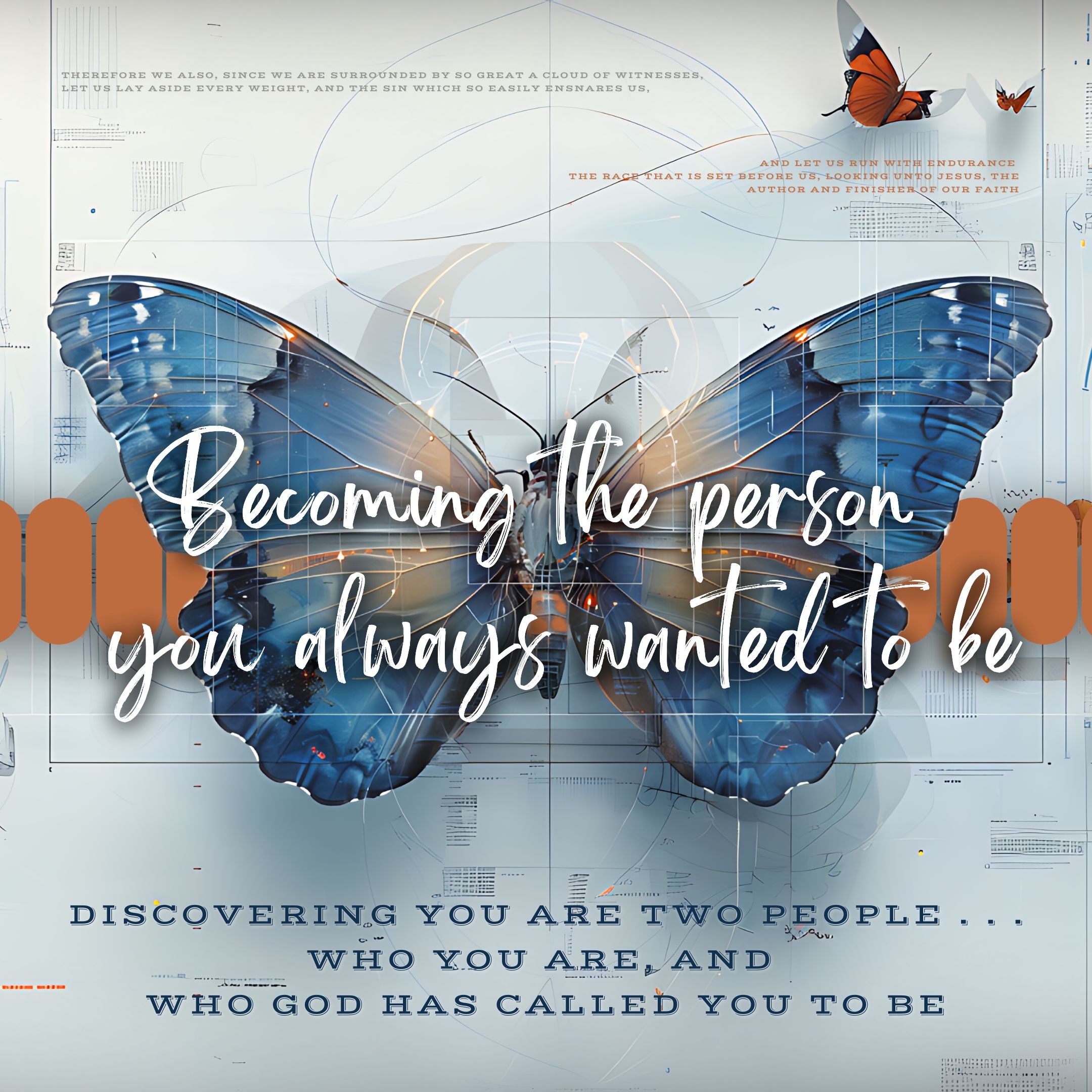 Becoming The Person You Always Wanted To Be - Part 1