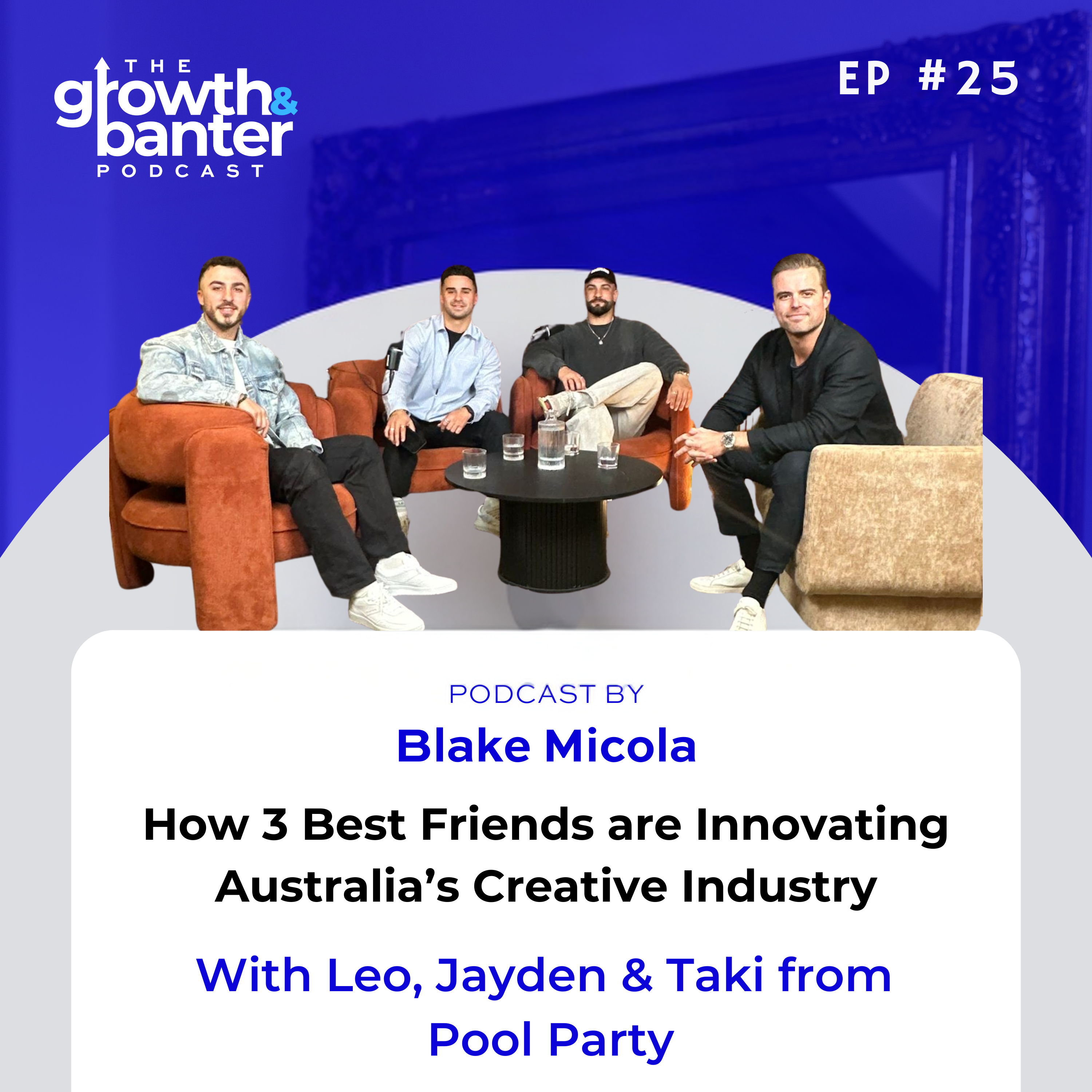 The Growth & Banter Podcast
