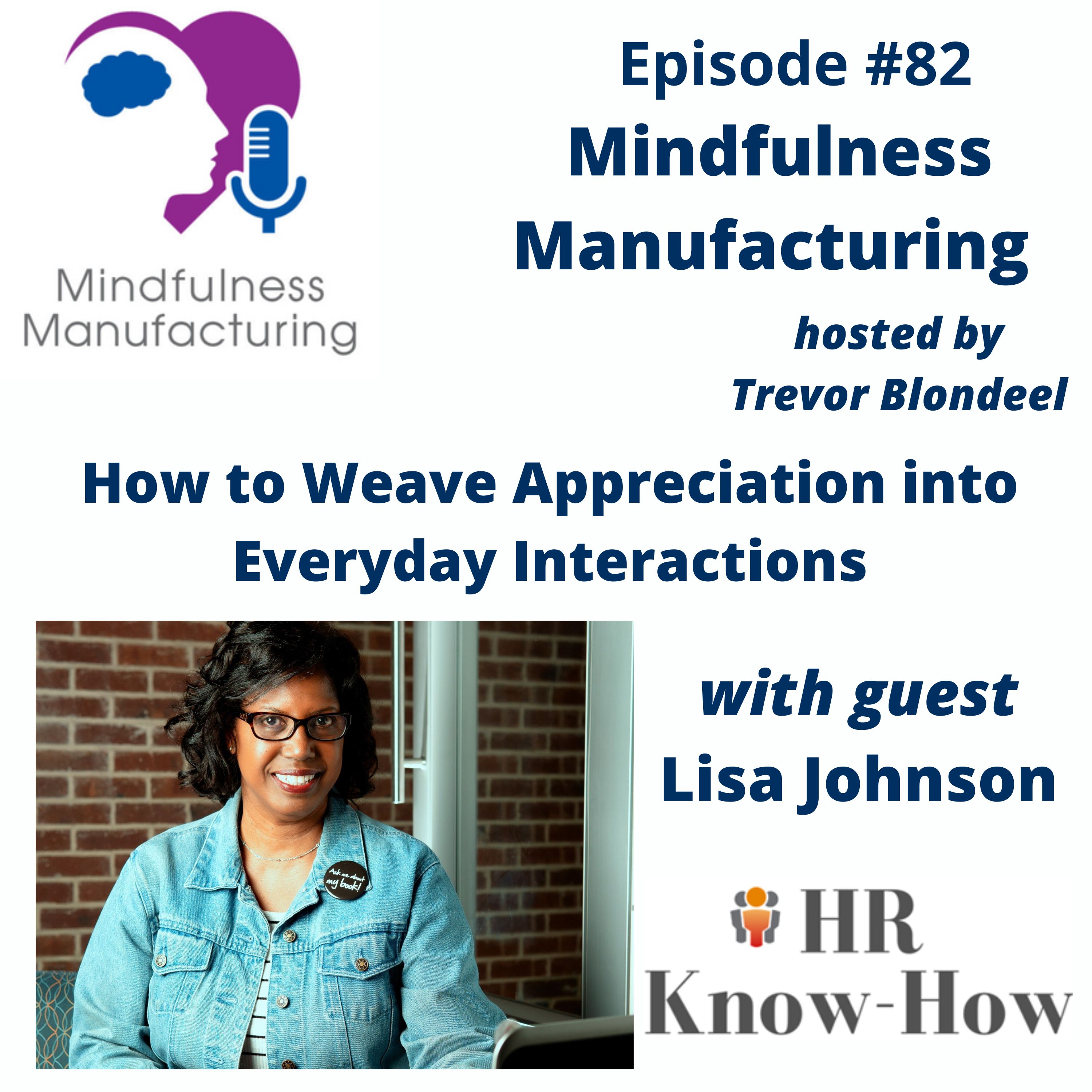 Mindfulness Manufacturing