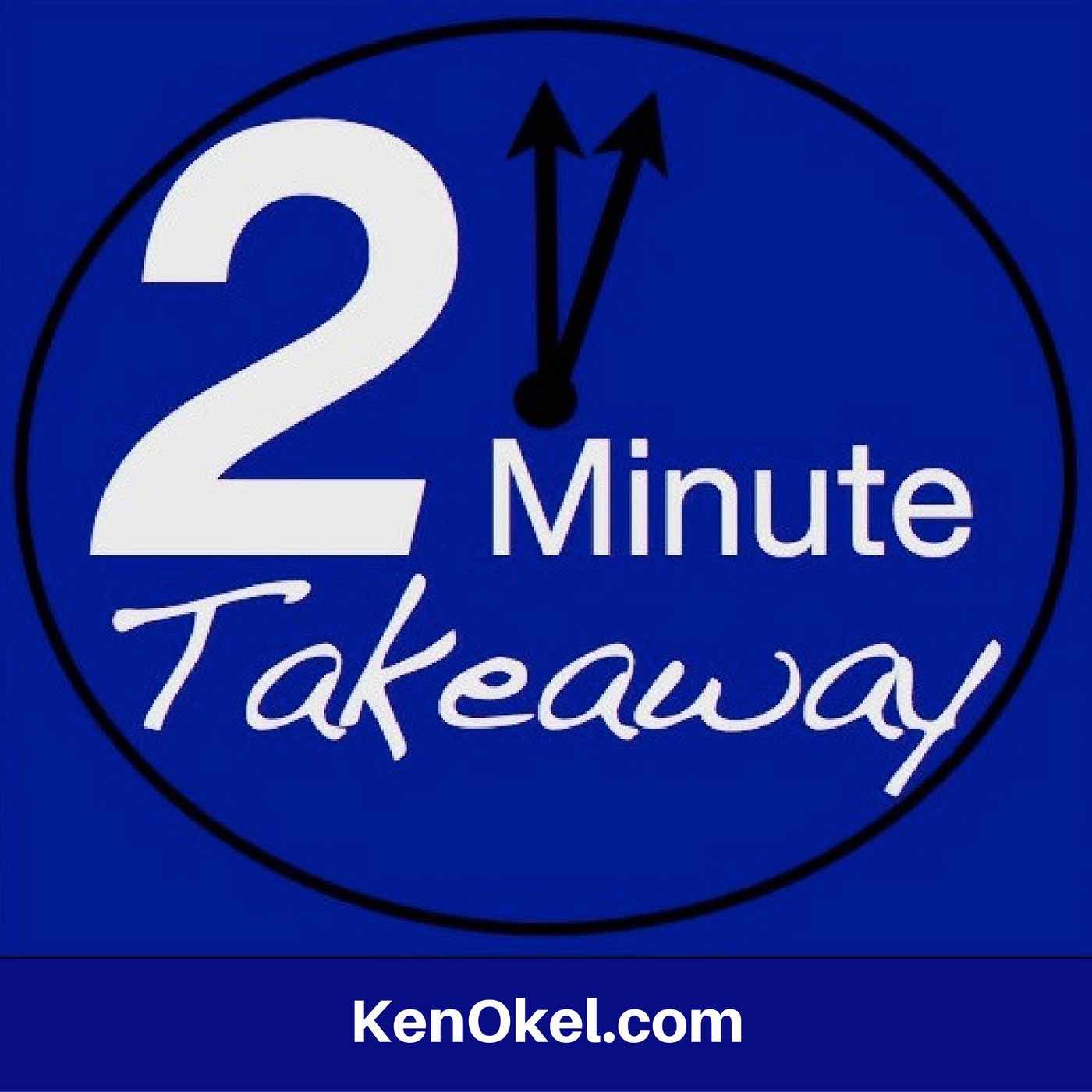 2 Minute Takeaway Podcast