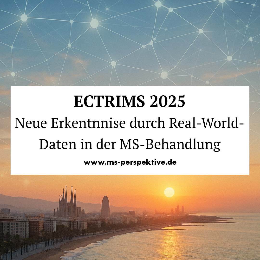 #337: Wie Erfahrungsdaten aus der Versorgung die MS-Behandlung verändern – Erkenntnisse vom ECTRIMS 2025 #337: Wie Erfahrungsdaten aus der Versorgung die MS-Behandlung verändern – Erkenntnisse vom ECTRIMS 2025