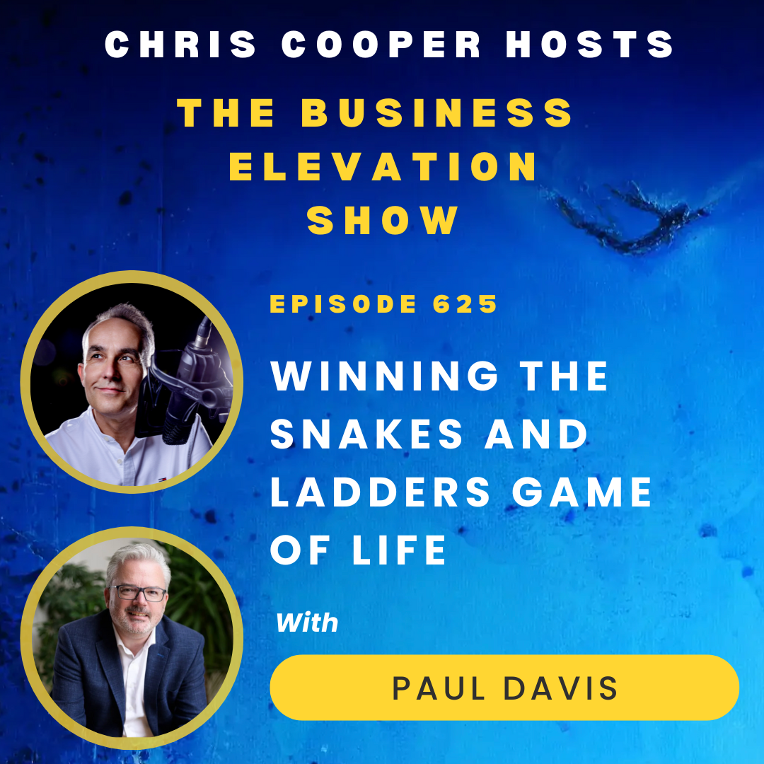 Winning the Snakes & Ladders Game Of Life with Paul Davis