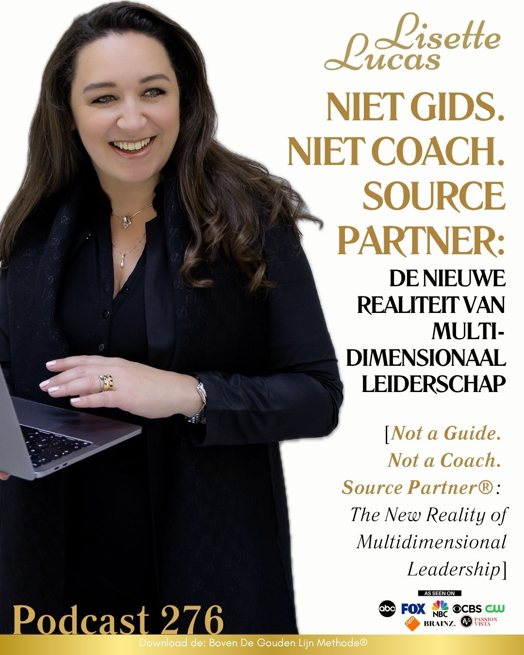 276. Niet Gids. Niet Coach. SourcePartner®: De Nieuwe Realiteit Van Multidimensionaal Leiderschap