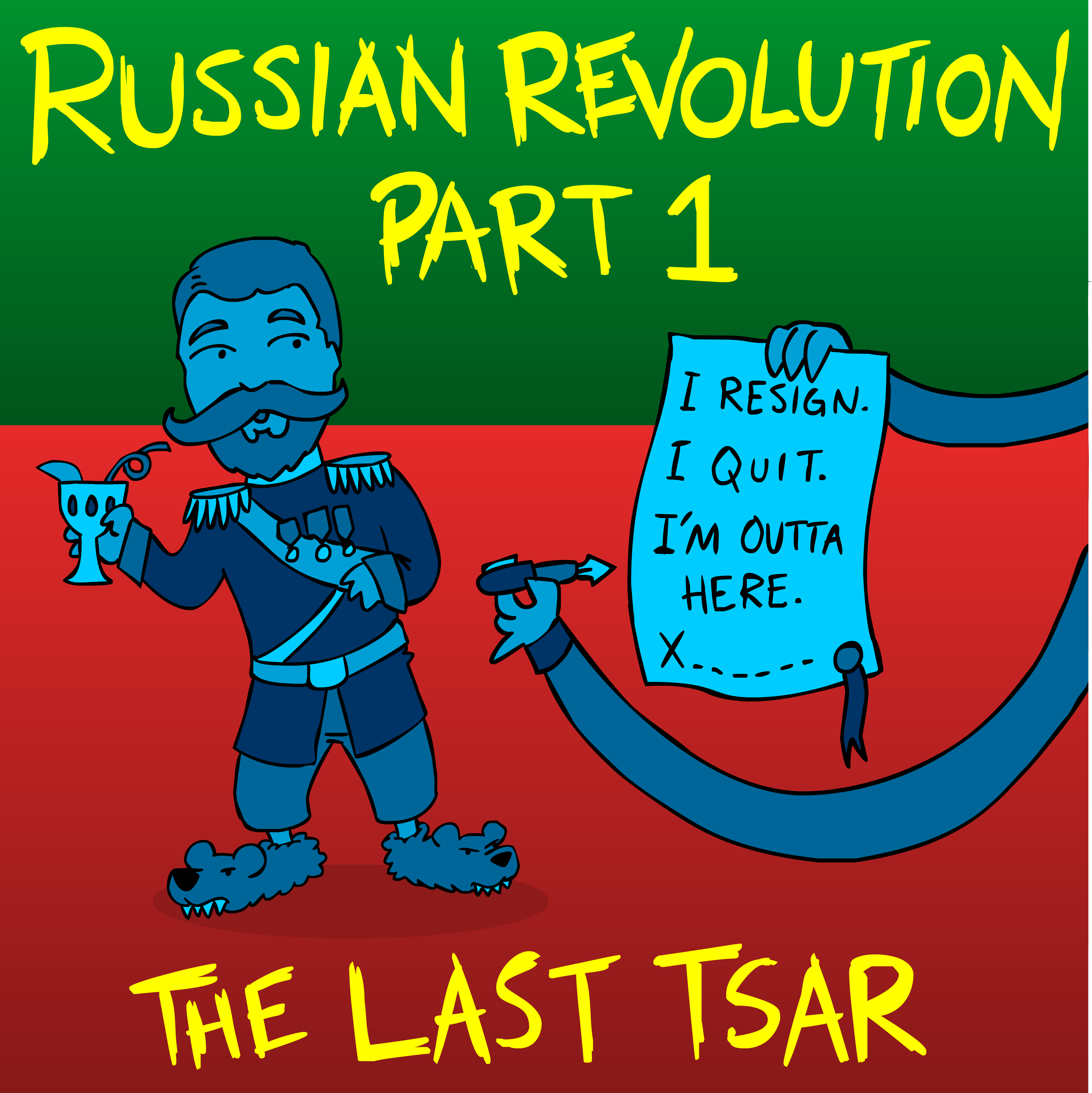 Russian Revolution Part 1- The Last Tsar