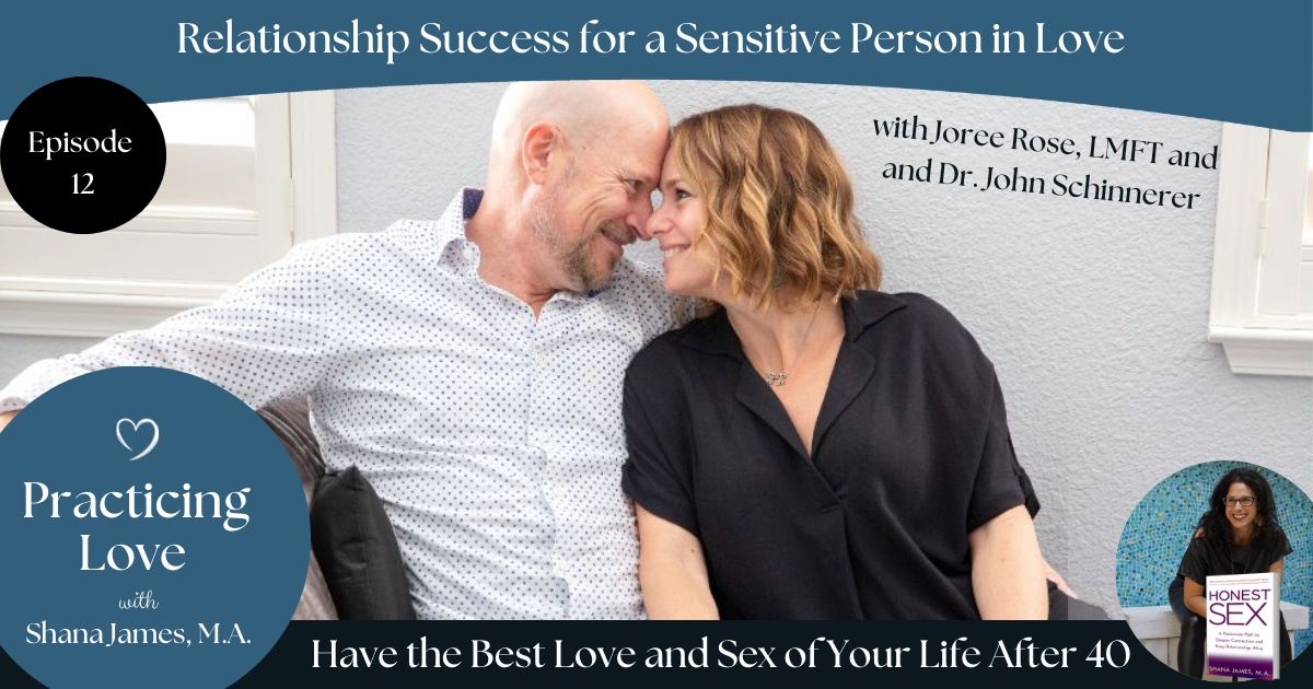 #12: Relationship Success for a Sensitive Person in Love