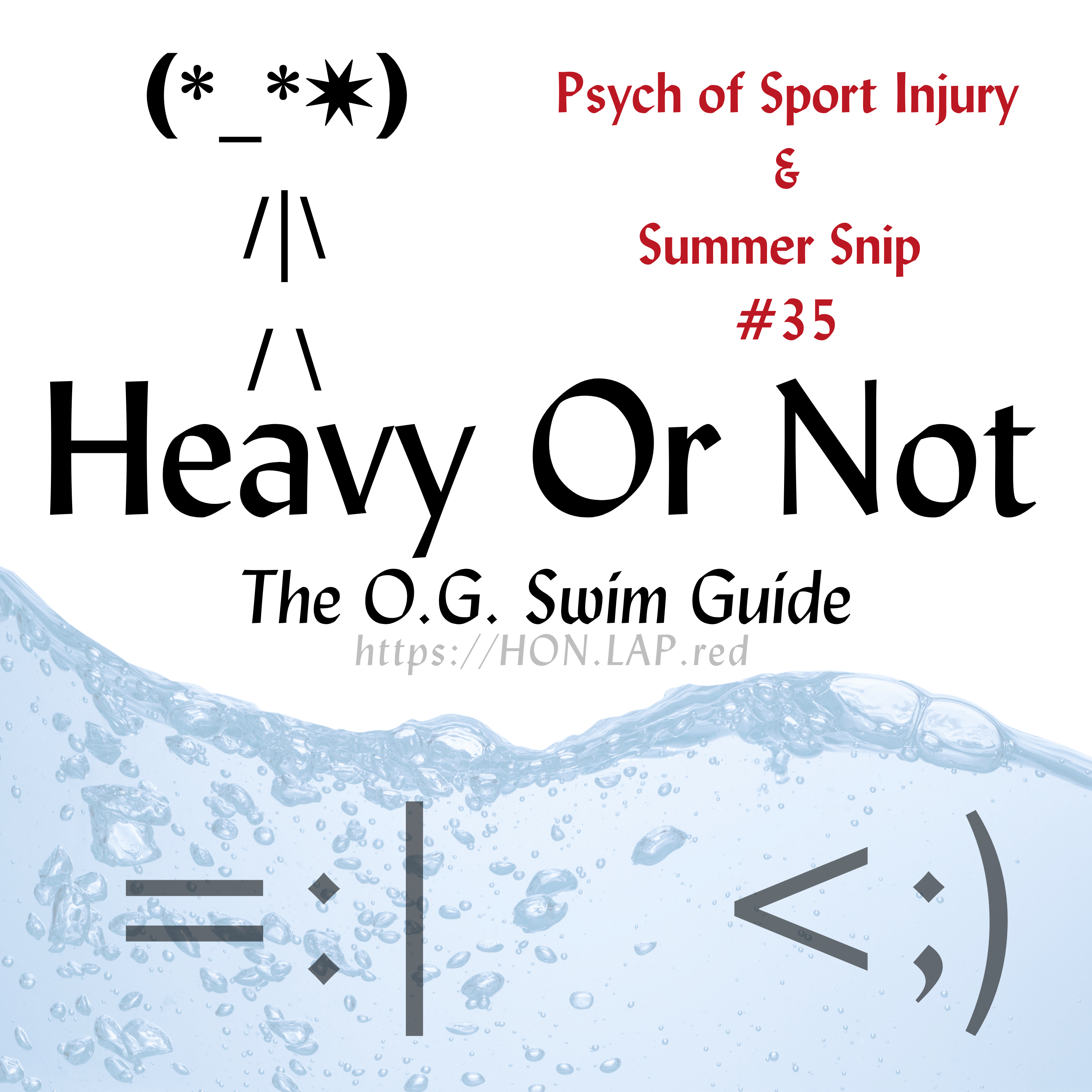 Heavy Or Not - The O.G. Swim Guide