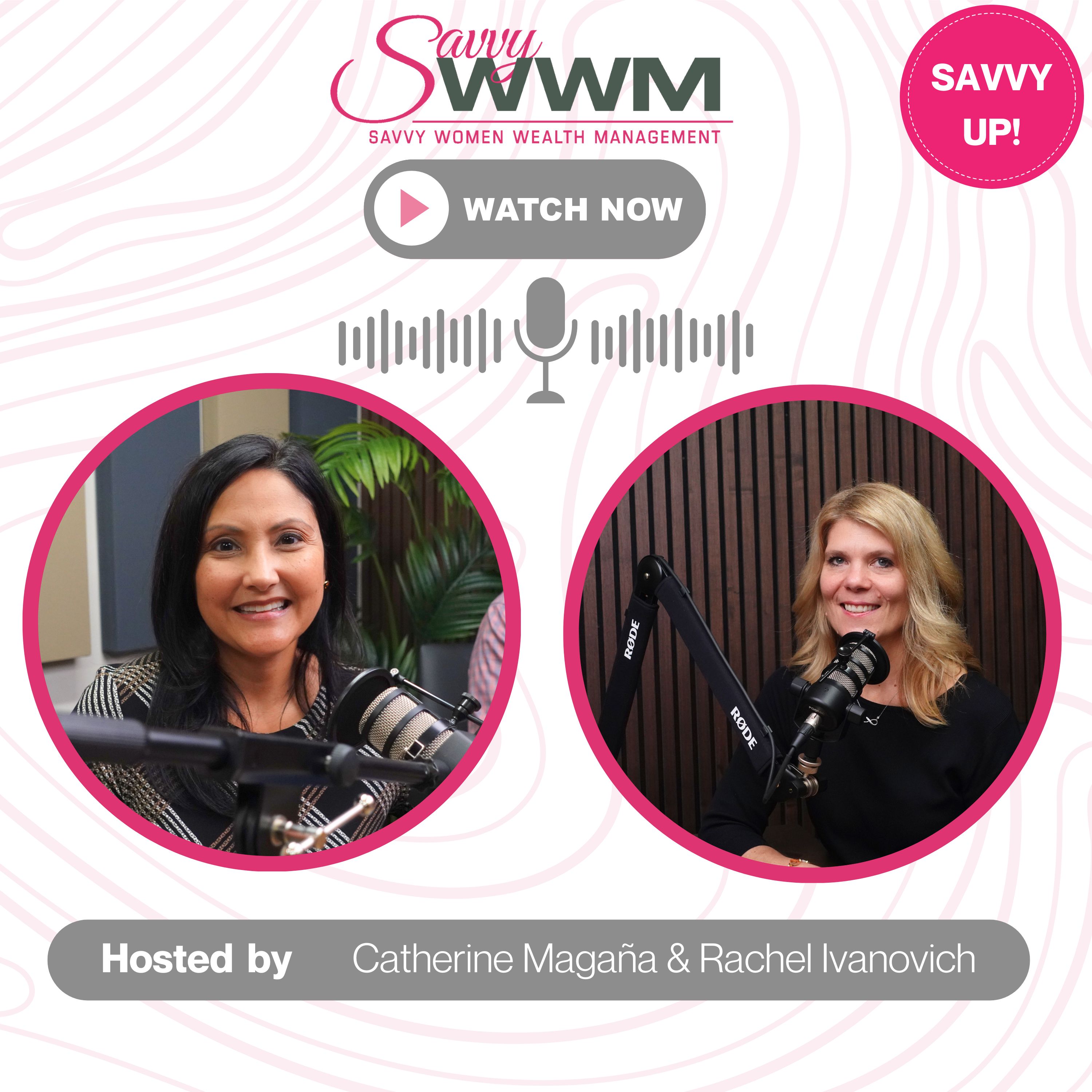 Savvy Women Talk Money