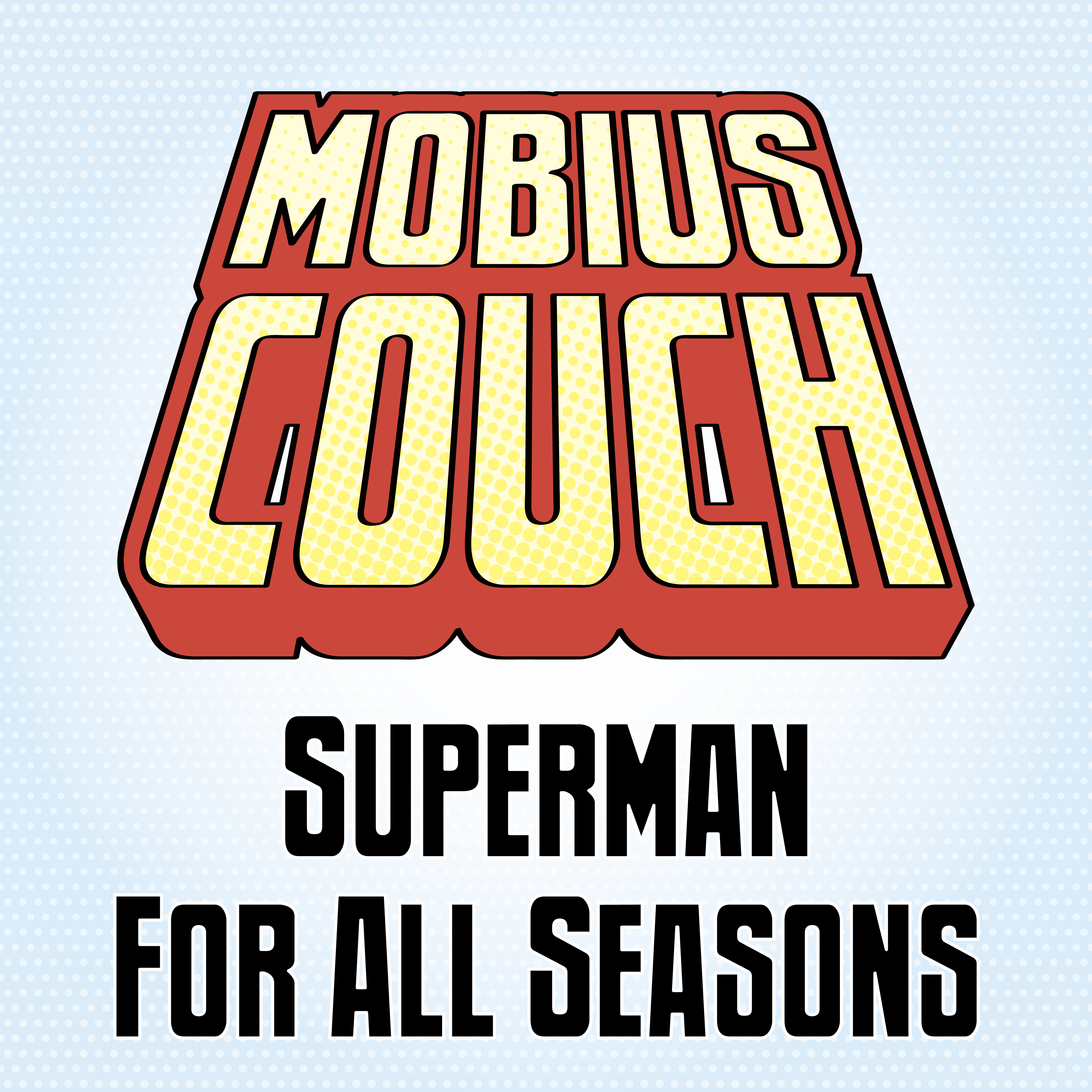 The crew discuss Superman for All Seasons
