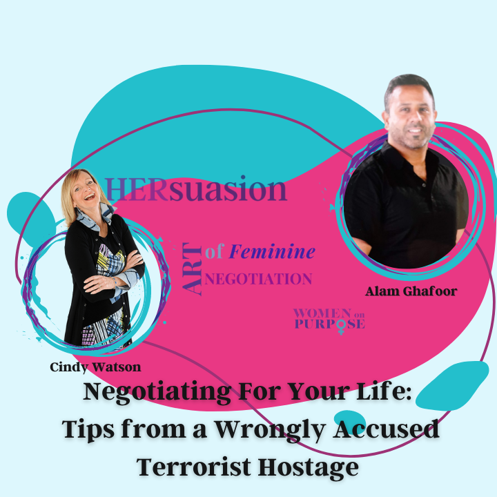 079: Negotiating For Your Life: Tips from a Wrongly Accused Terrorist Hostage