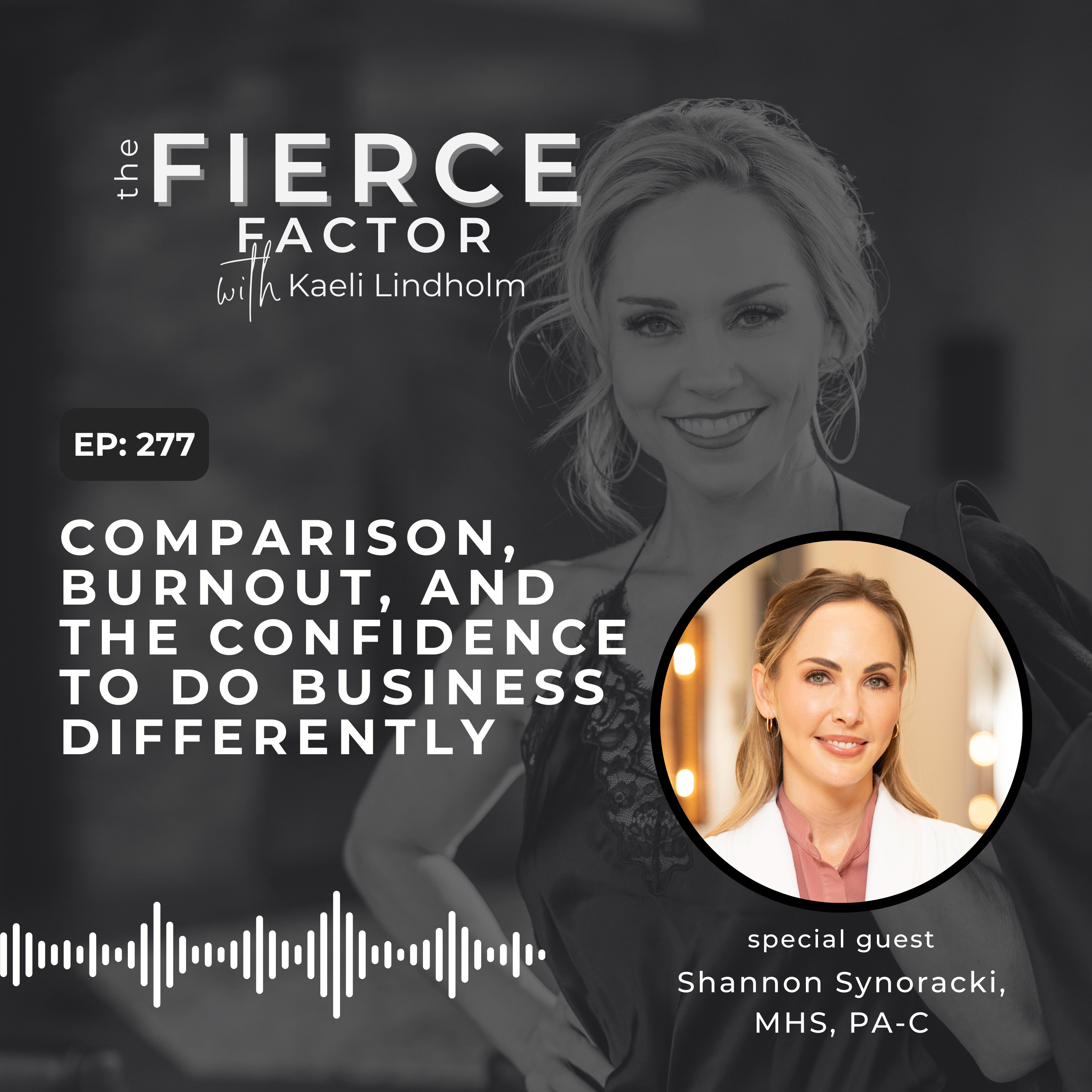 The Fierce Factor with Kaeli Lindholm