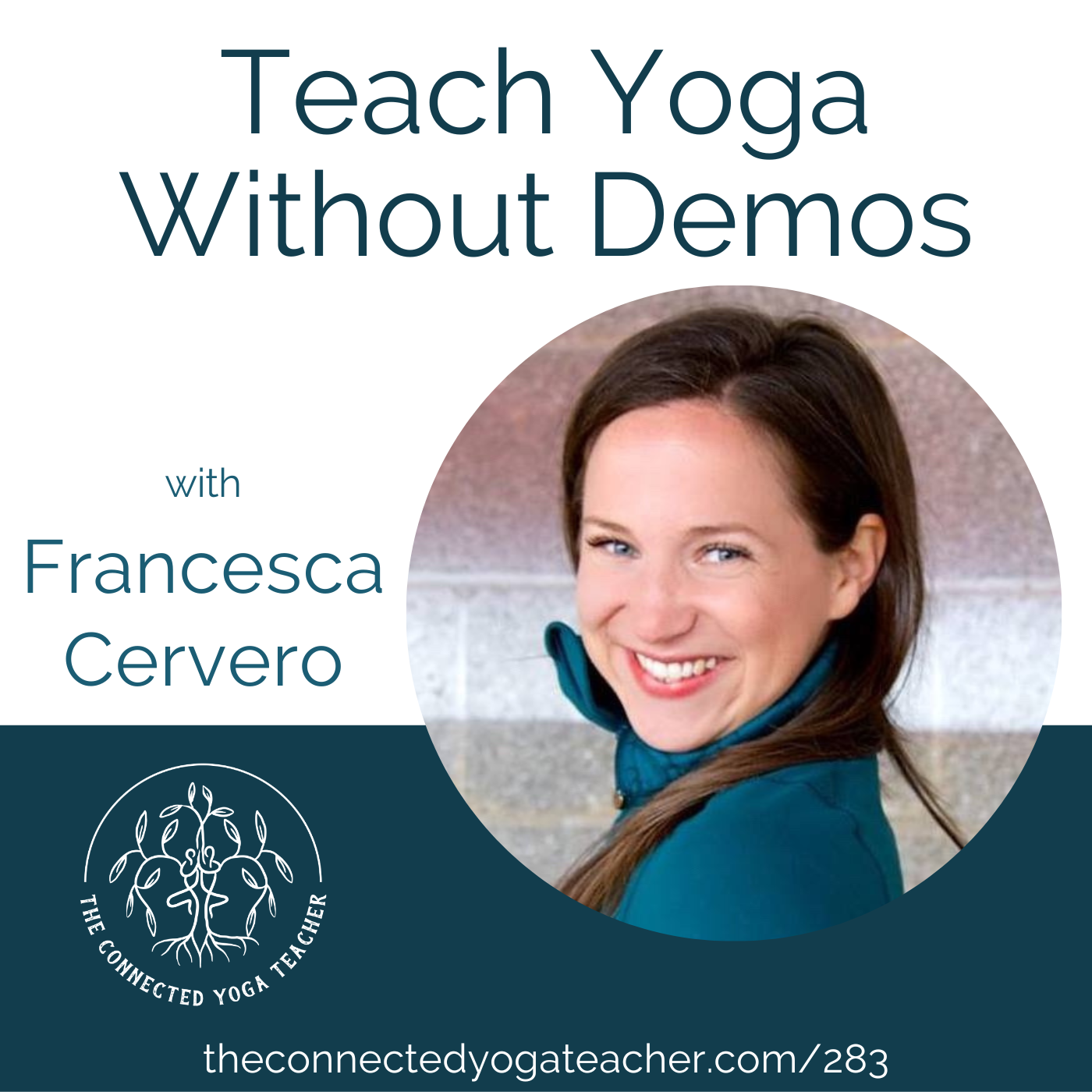 The Connected Yoga Teacher Podcast