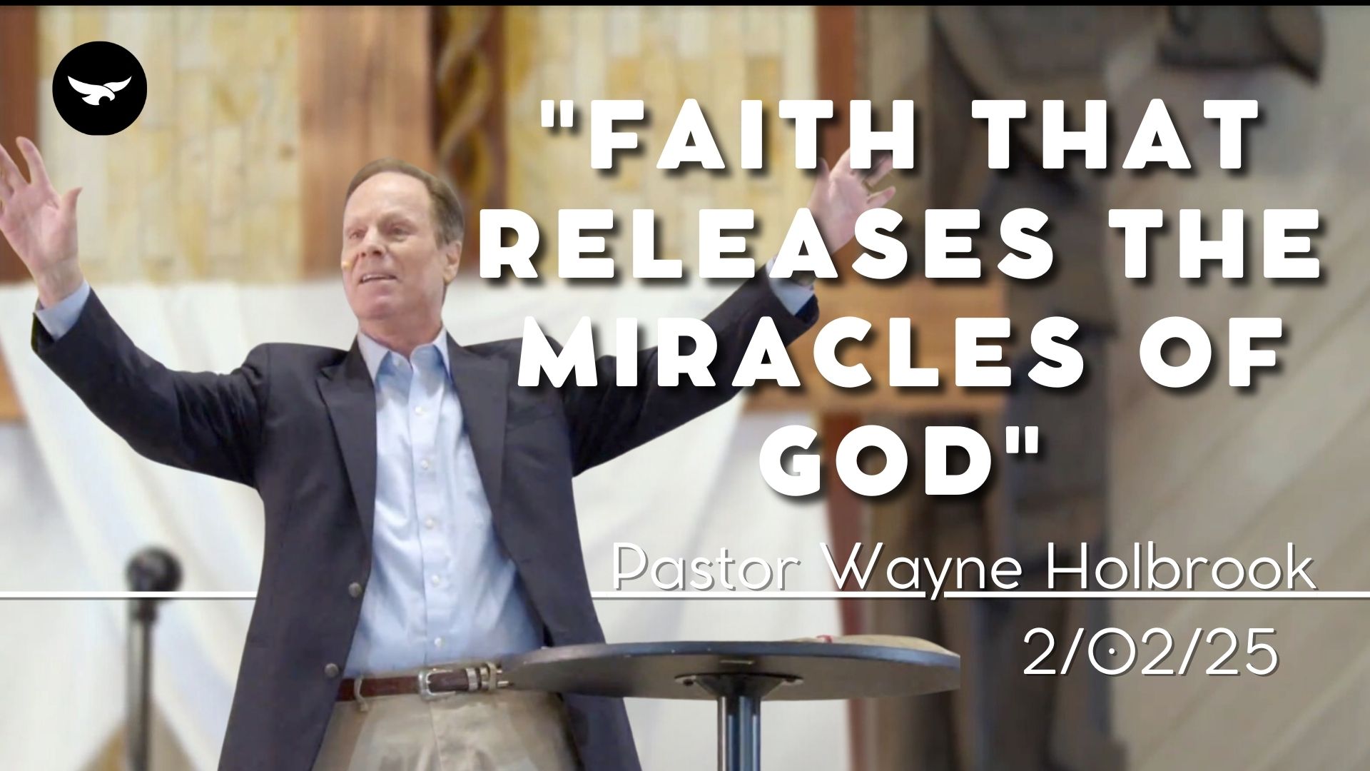 "Faith That Releases the Miracles of God" | Mark 5/27