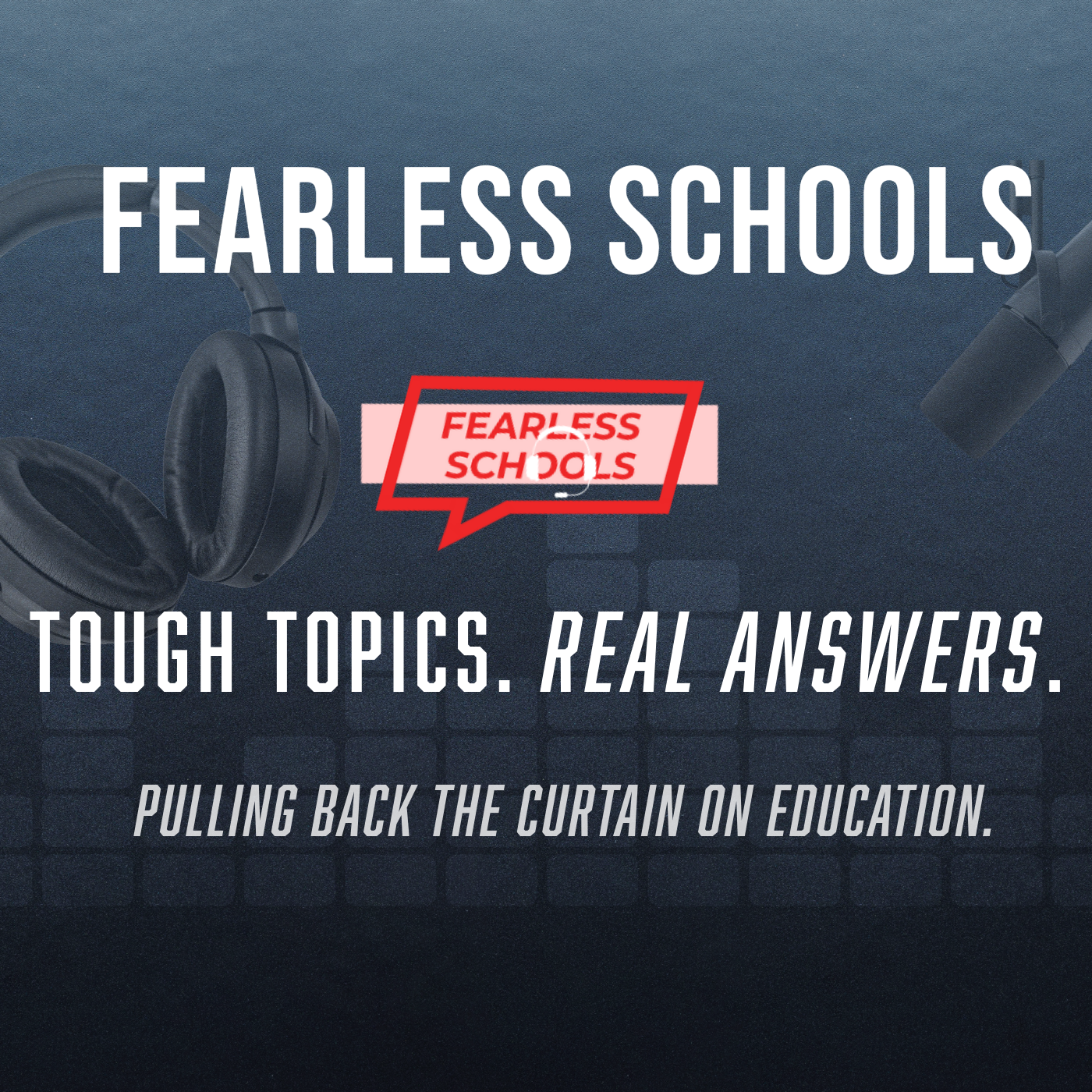 Fearless Schools Podcast