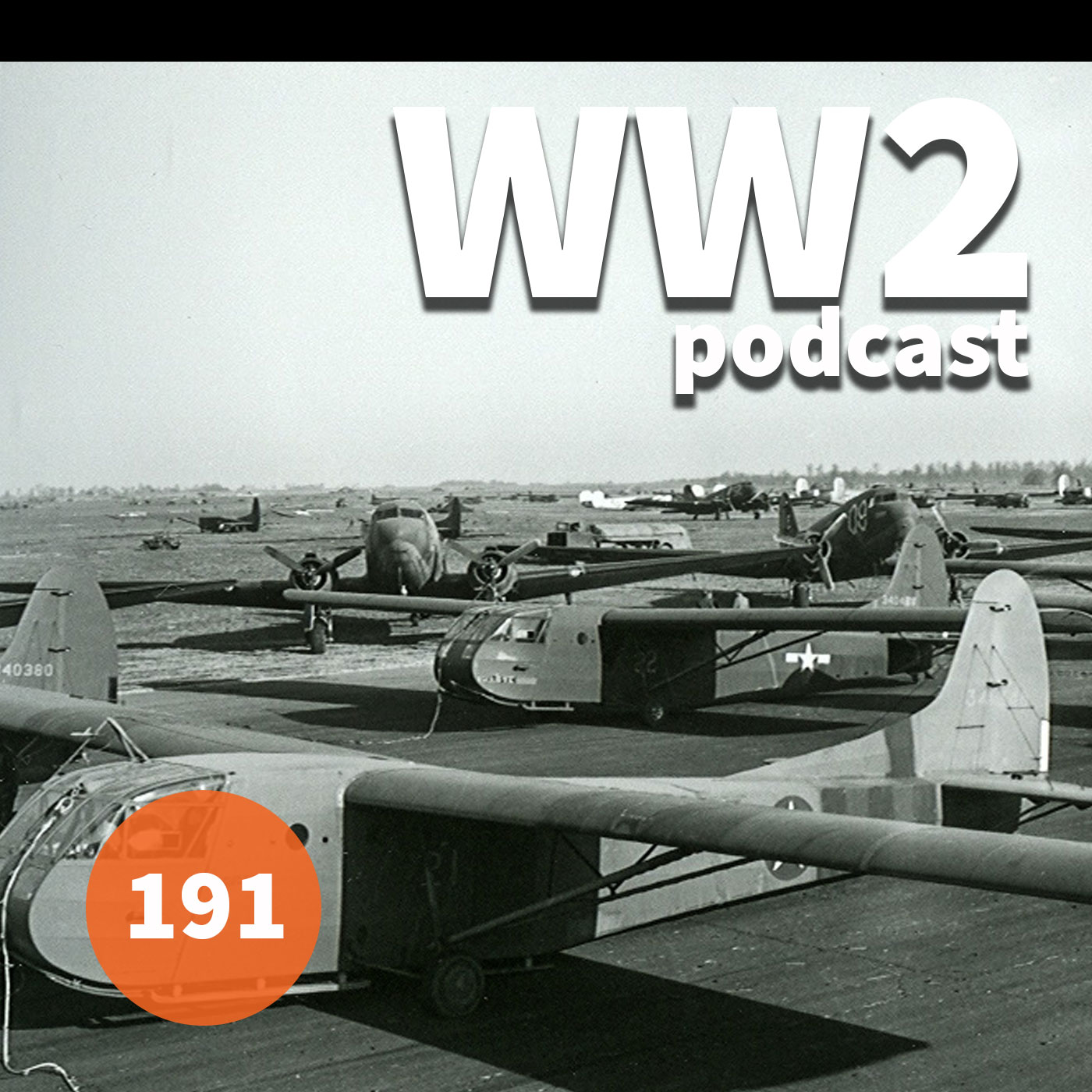 191 - US Glider Pilots of World War II