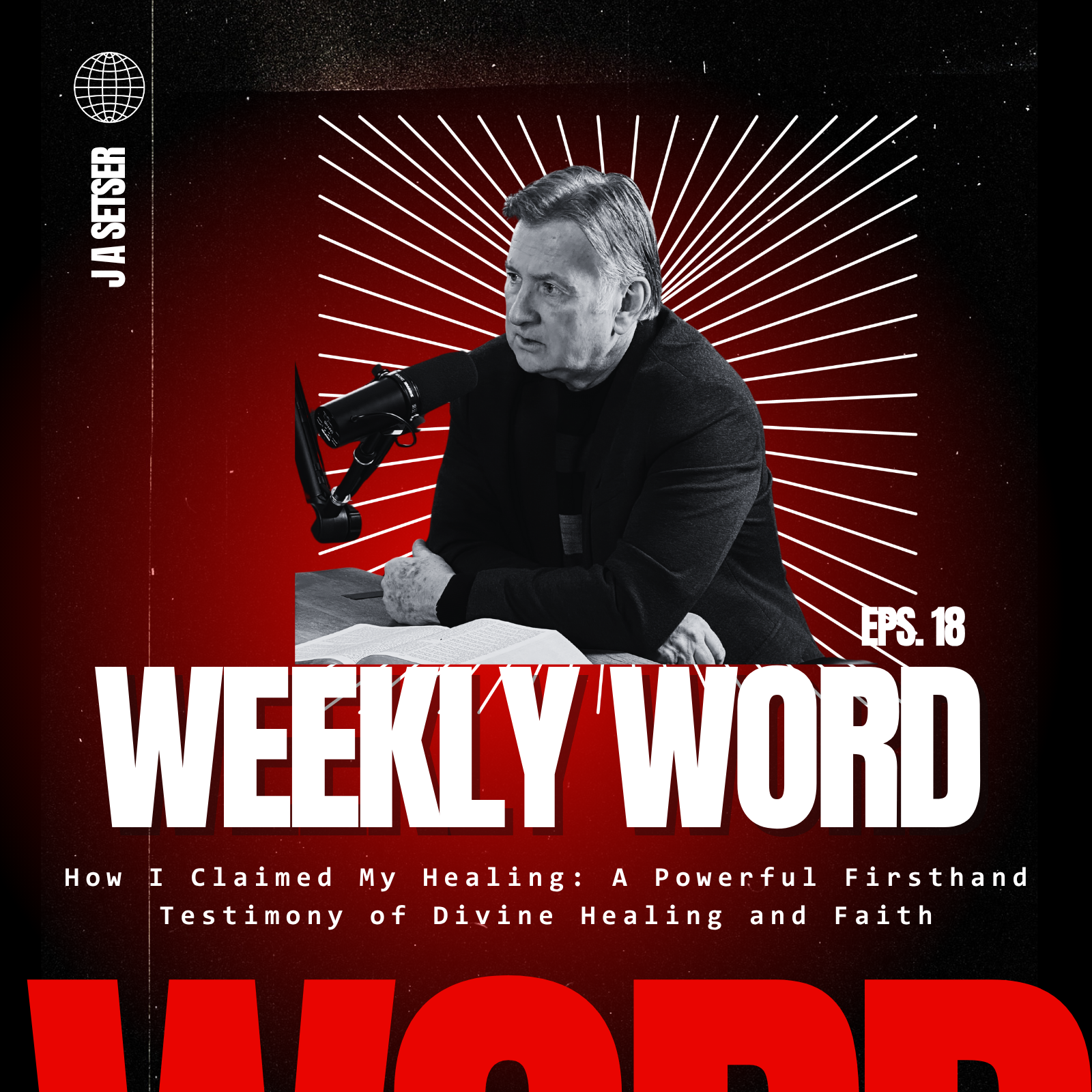 Weekly Word with J A Setser