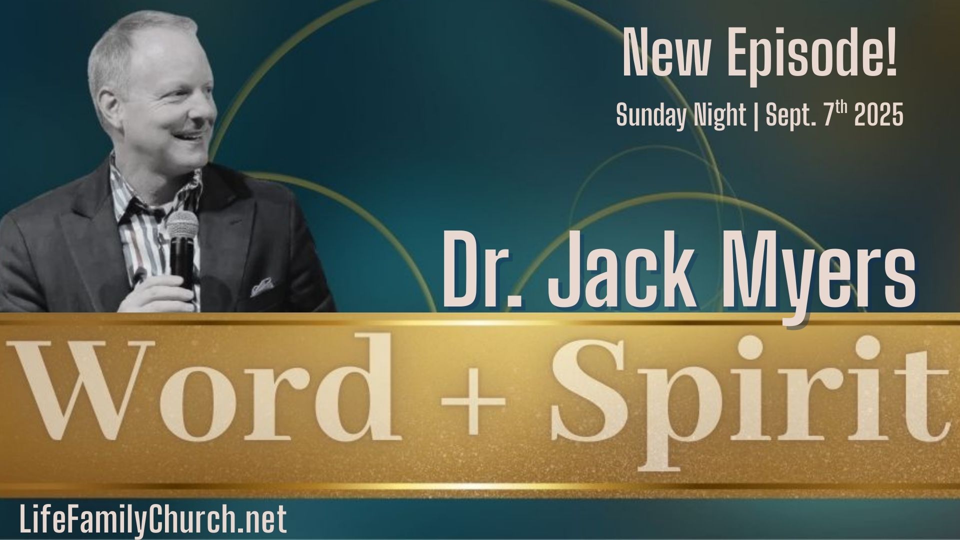 Dr. Jack Myers | 09.07.25 PM