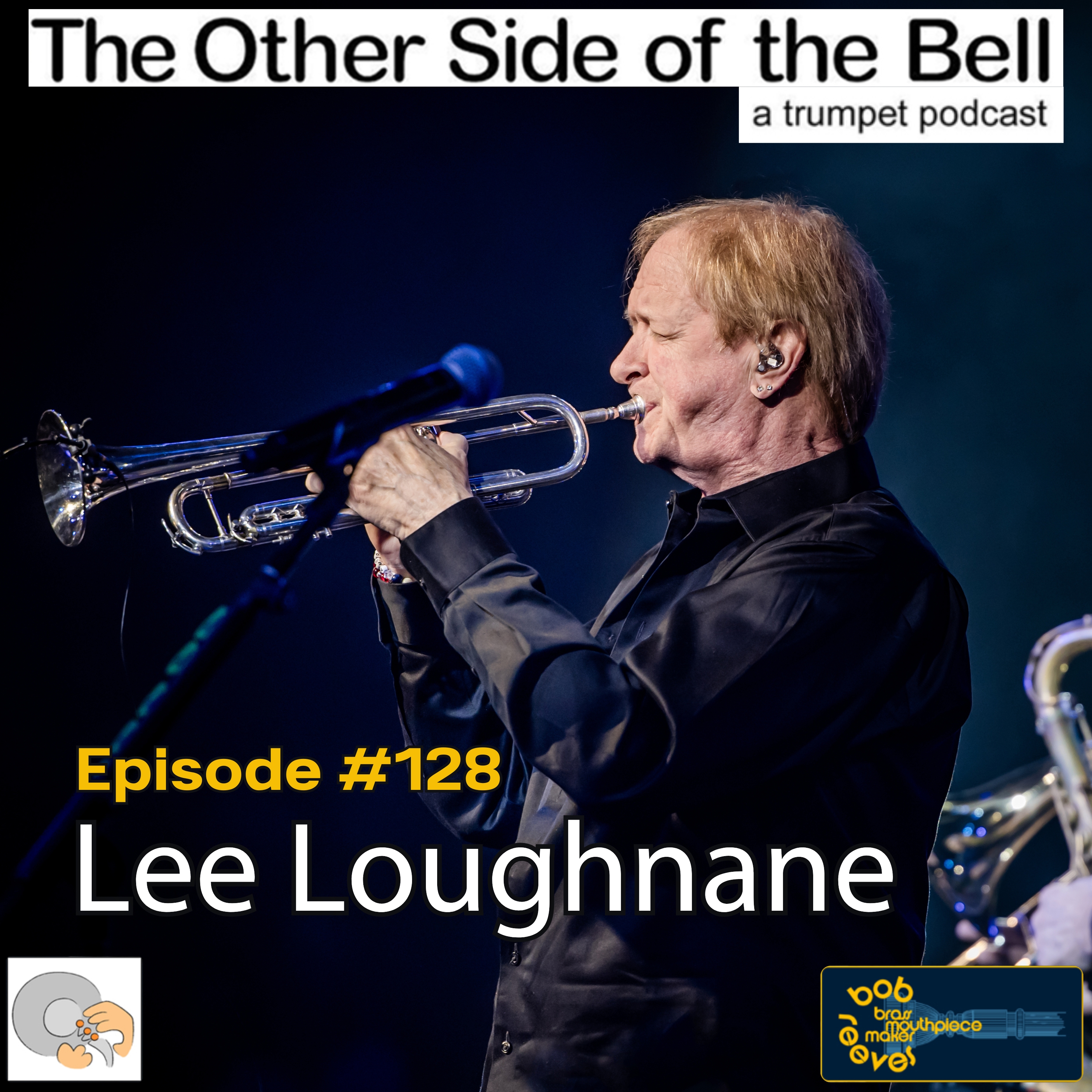 Episode #128 Lee Loughnane of Chicago