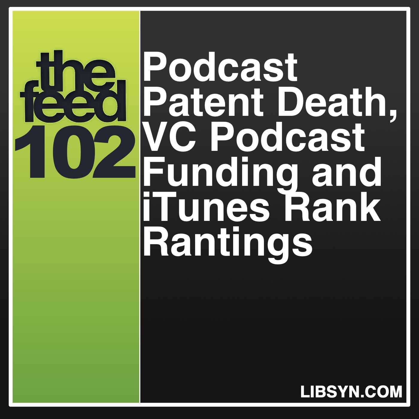 The Feed The Official Libsyn Podcast