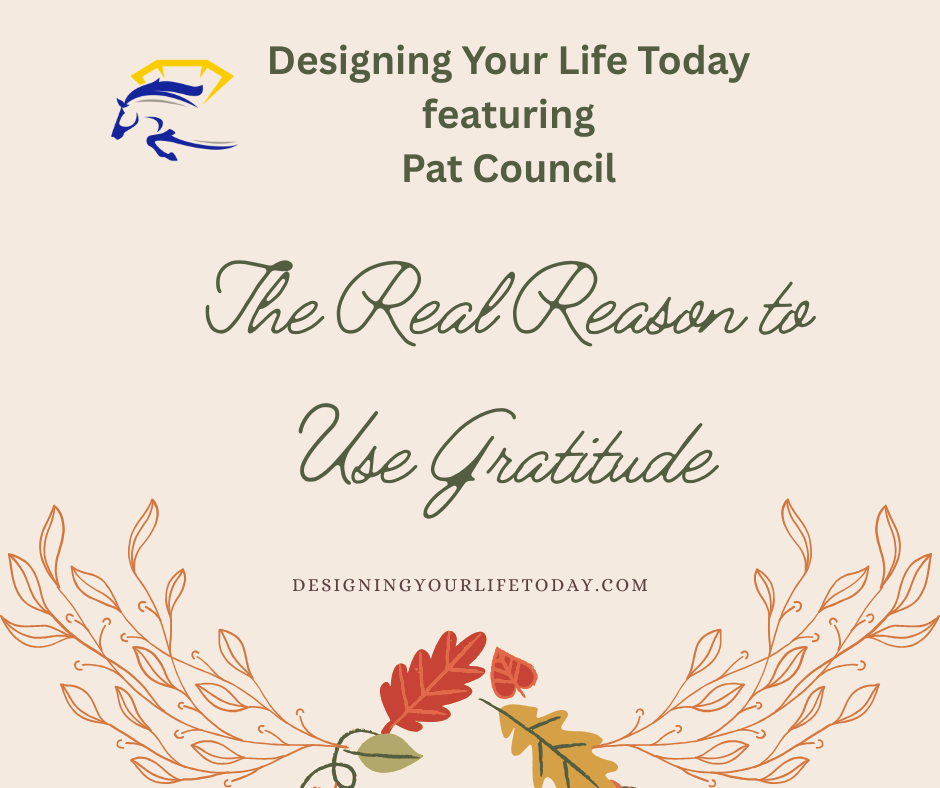The Real Reason to Use Gratitude