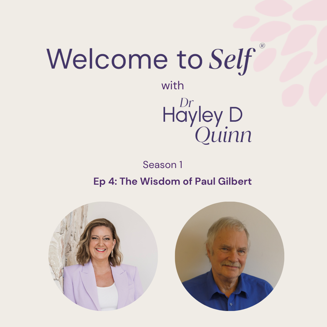 Welcome to Self® with Dr Hayley D Quinn
