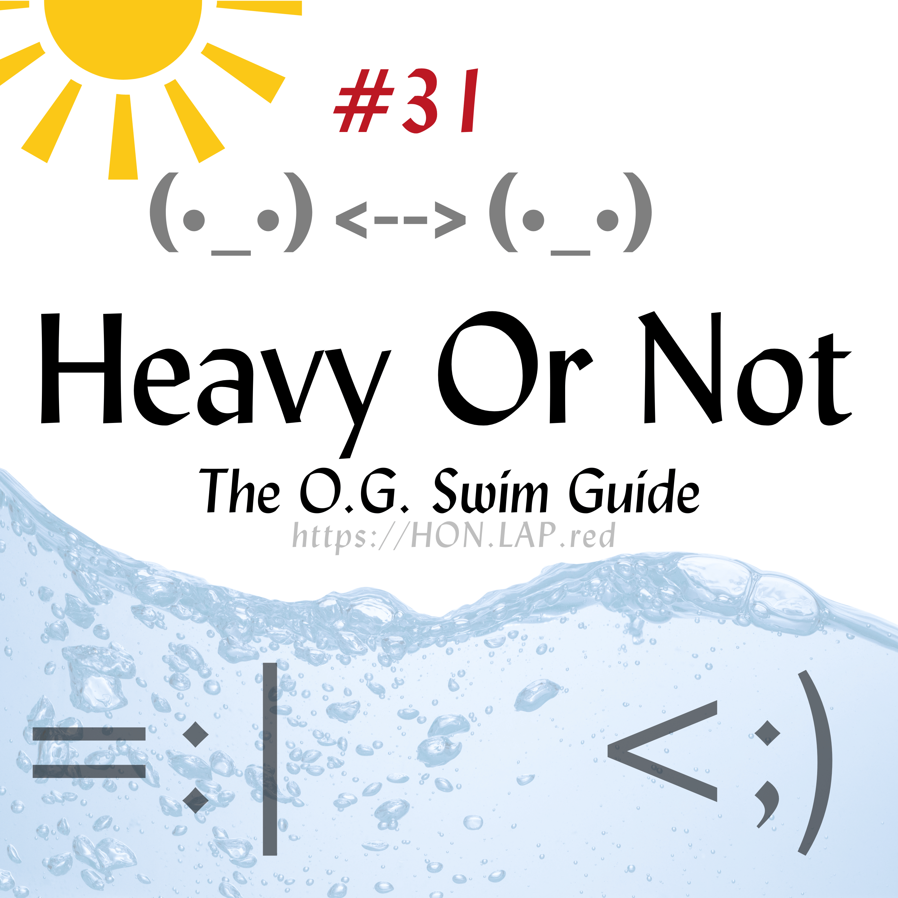 Heavy Or Not - The O.G. Swim Guide