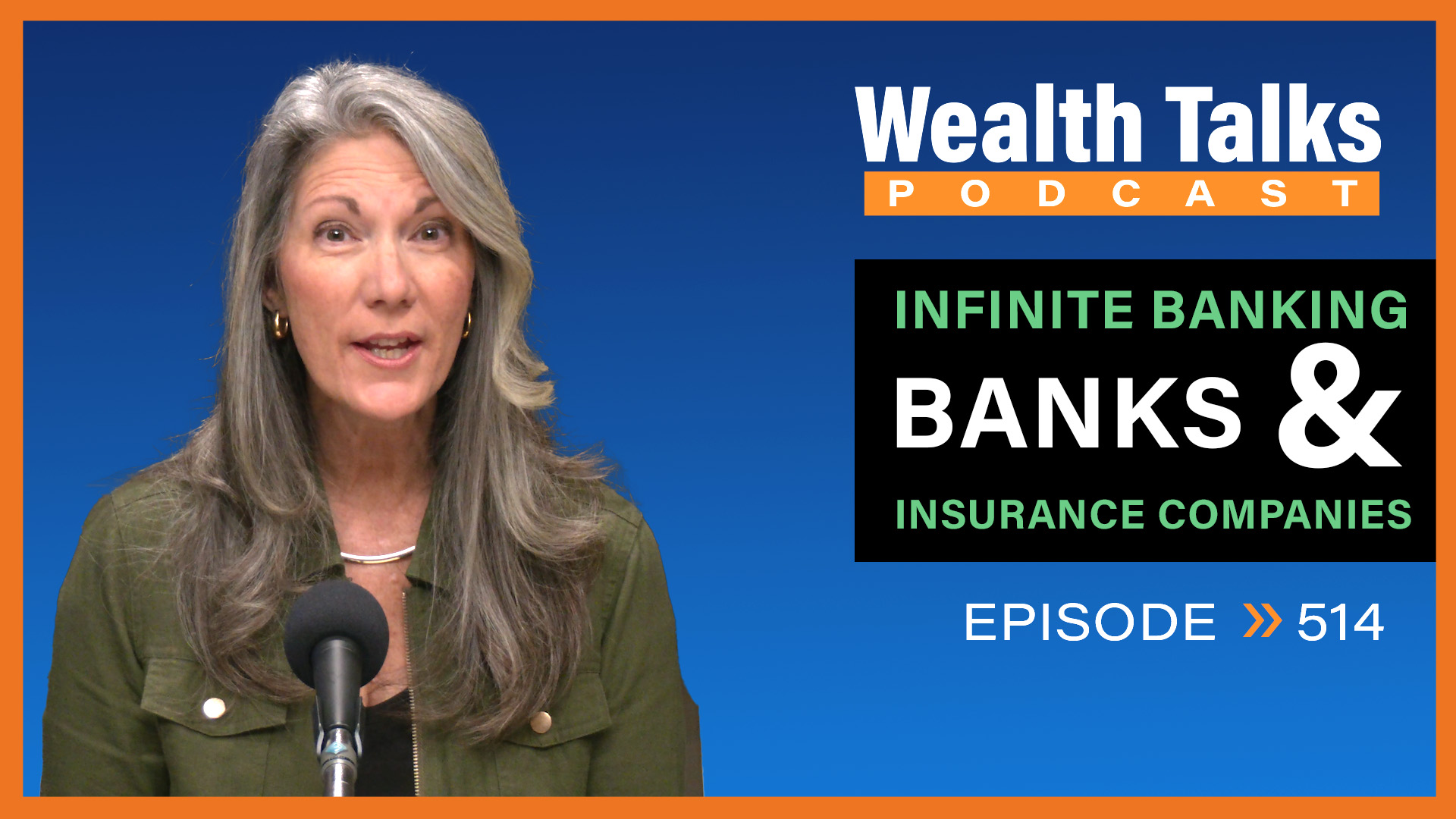 Infinite Banking, Banks, and Insurance Companies