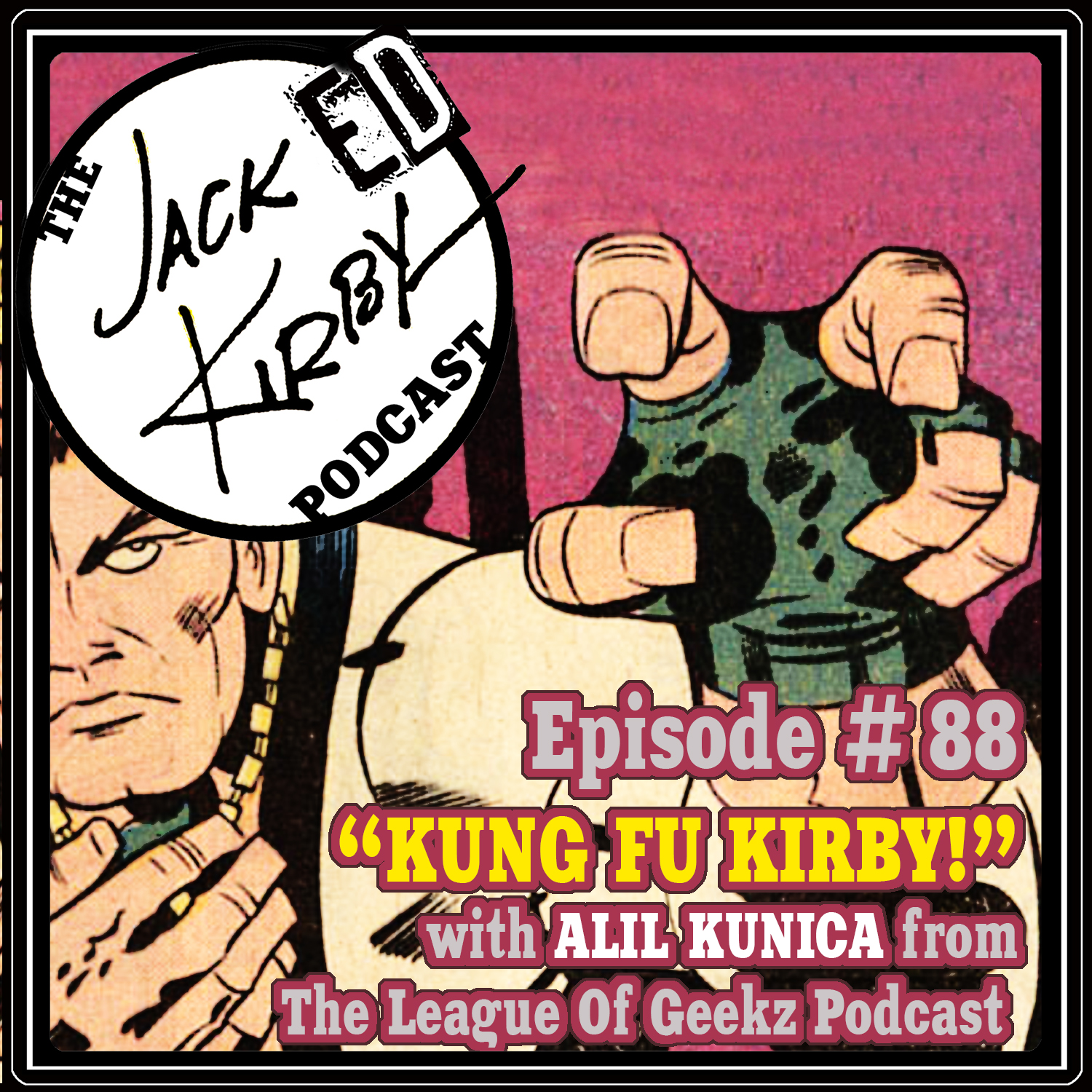 Episode 88- “Kung Fu Kirby!”