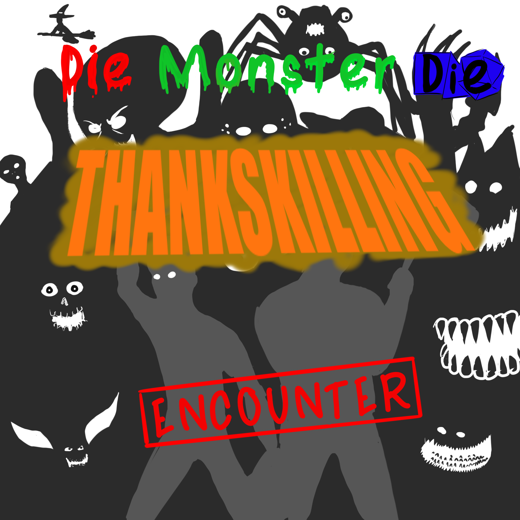 Die Monster Die